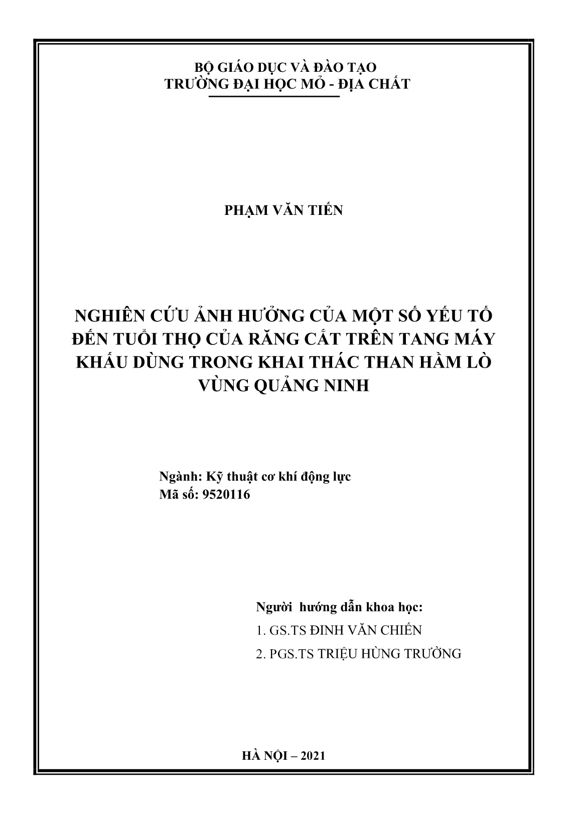 Luận án Nghiên cứu ảnh hưởng của một số yếu tố đến tuổi thọ của răng cắt trên tang máy khấu dùng trong khai thác than hầm lò vùng Quảng Ninh trang 2