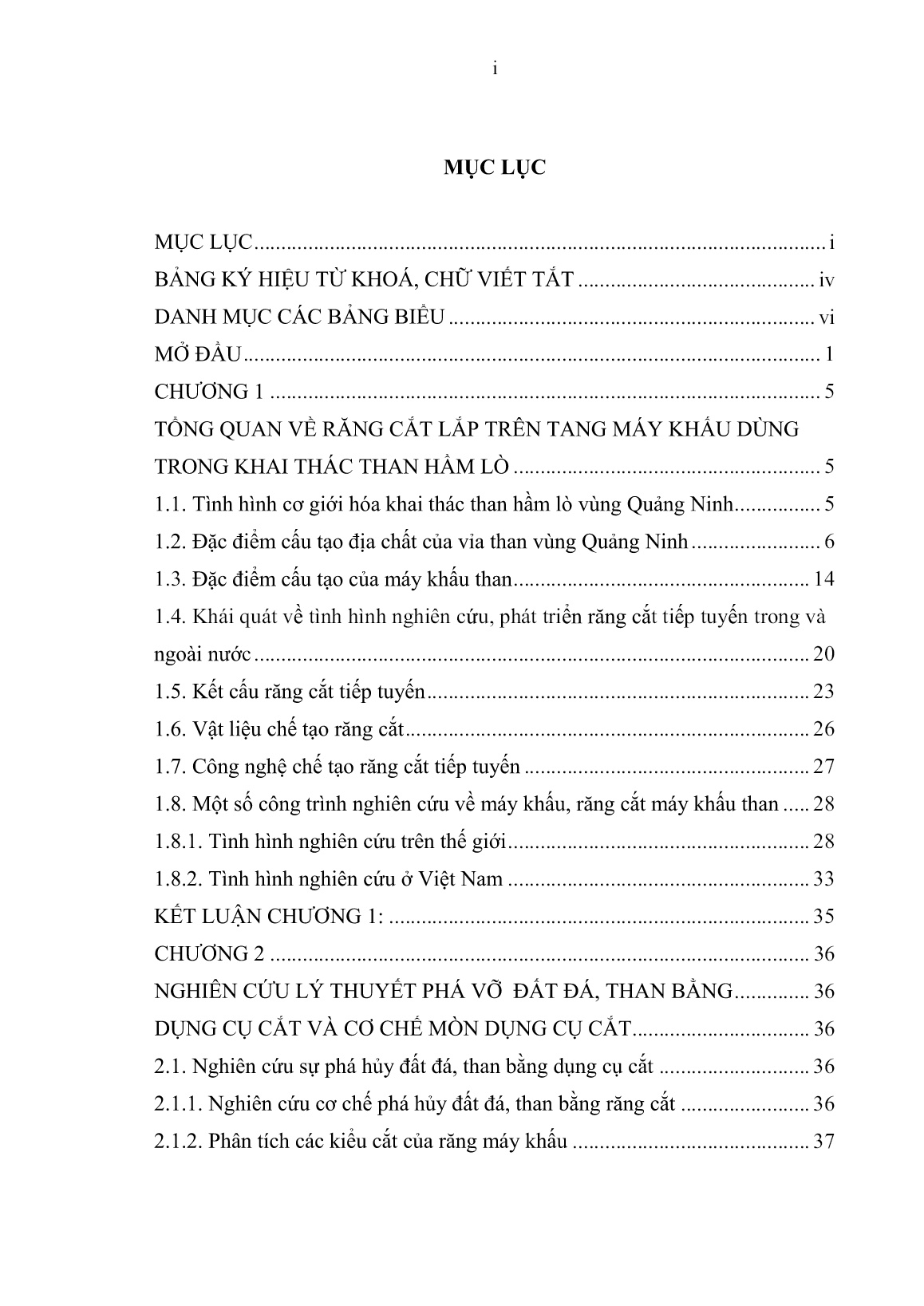 Luận án Nghiên cứu ảnh hưởng của một số yếu tố đến tuổi thọ của răng cắt trên tang máy khấu dùng trong khai thác than hầm lò vùng Quảng Ninh trang 4