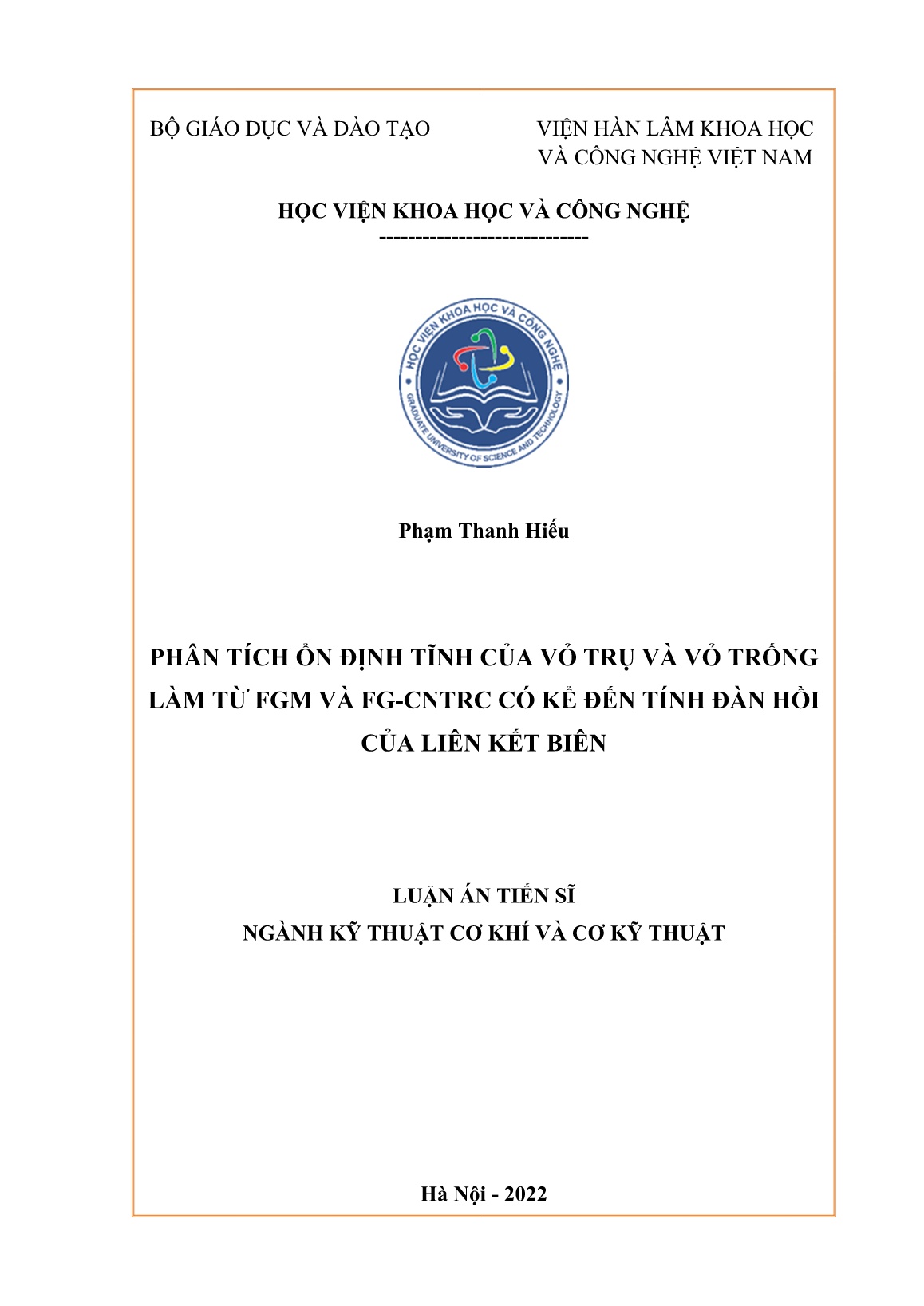 Luận án Phân tích ổn định tĩnh của vỏ trụ và vỏ trống làm từ FGM và FG-CNTRC có kể đến tính đàn hồi của liên kết biên trang 1