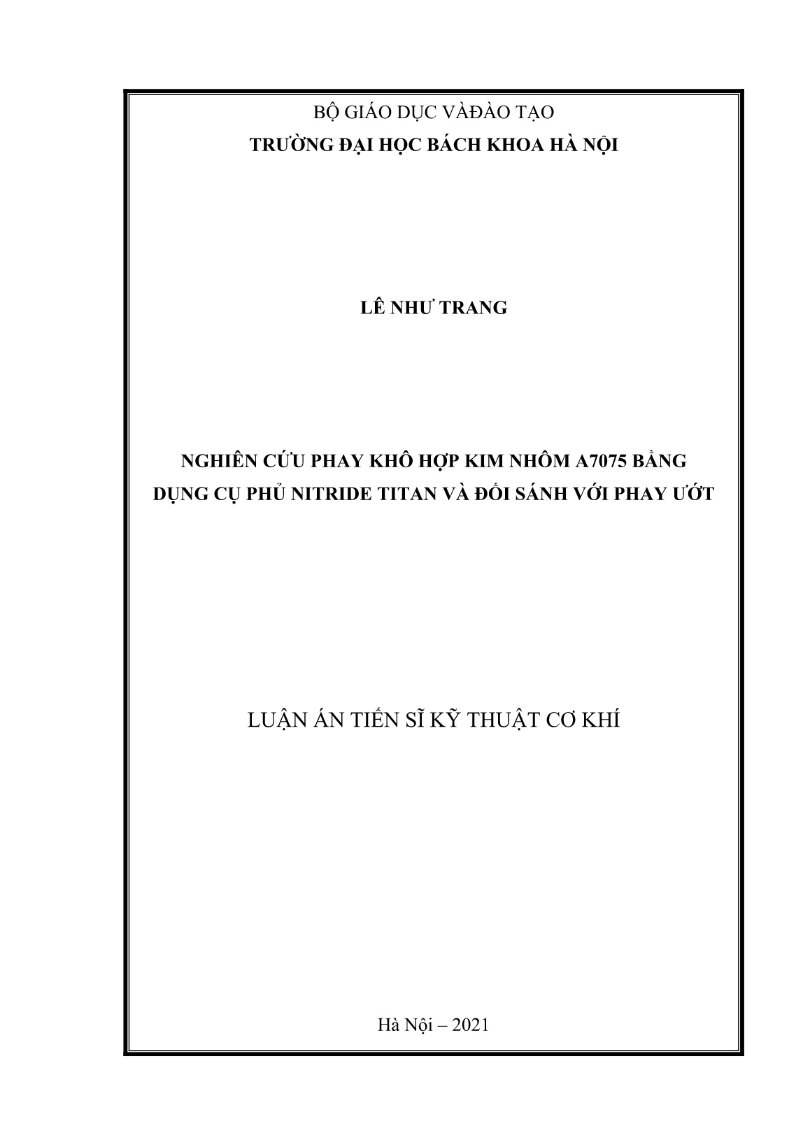 Luận án Nghiên cứu phay khô hợp kim nhôm A7075 bằng dụng cụ phủ nitride titan và đối sánh với phay ướt trang 1