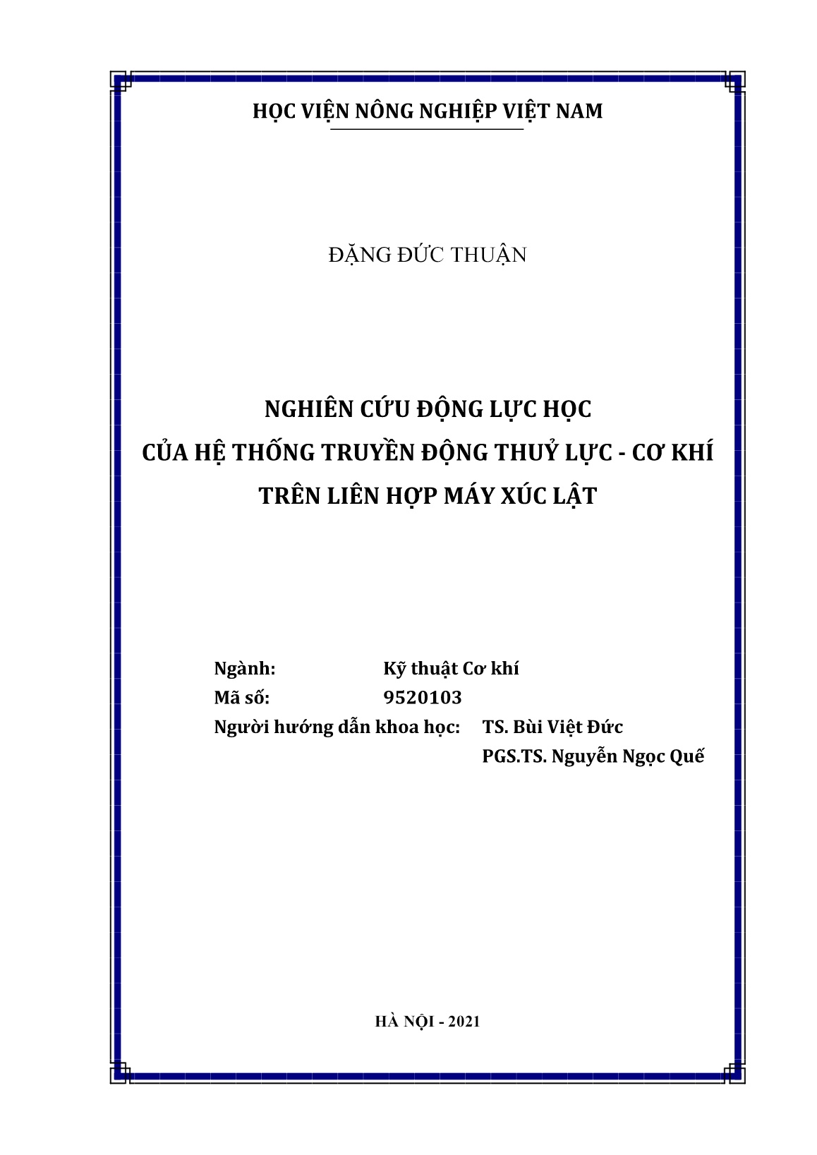 Luận án Nghiên cứu động lực học của hệ thống truyền động thuỷ lực - Cơ khí trên liên hợp máy xúc lật trang 2