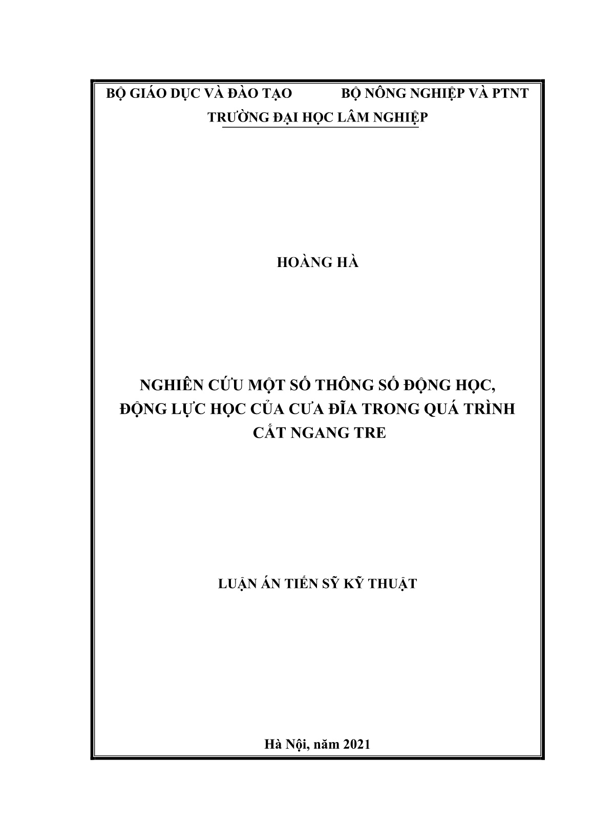 Luận án Nghiên cứu một số thông số động học, động lực học của cưa đĩa trong quá trình cắt ngang tre trang 1