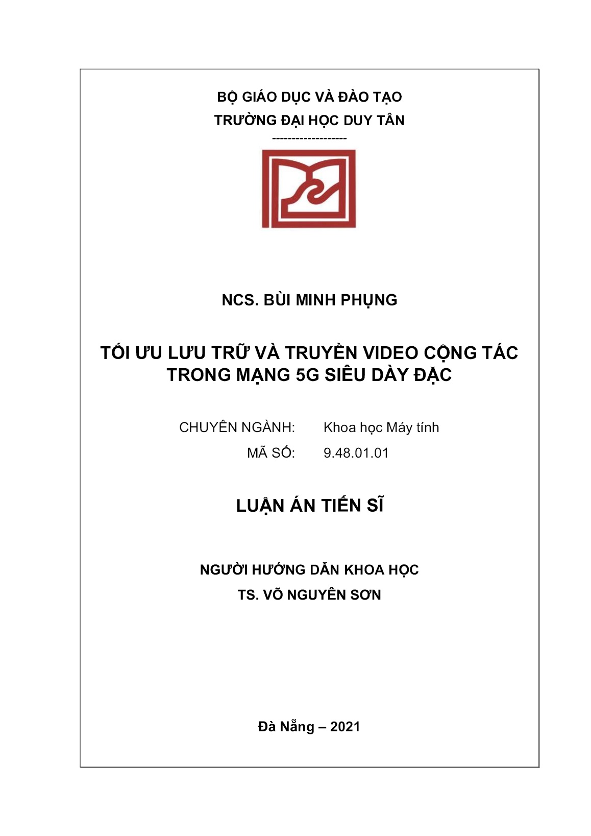 Luận án Tối ưu lưu trữ và truyền video cộng tác trong mạng 5G siêu dày đặc trang 2