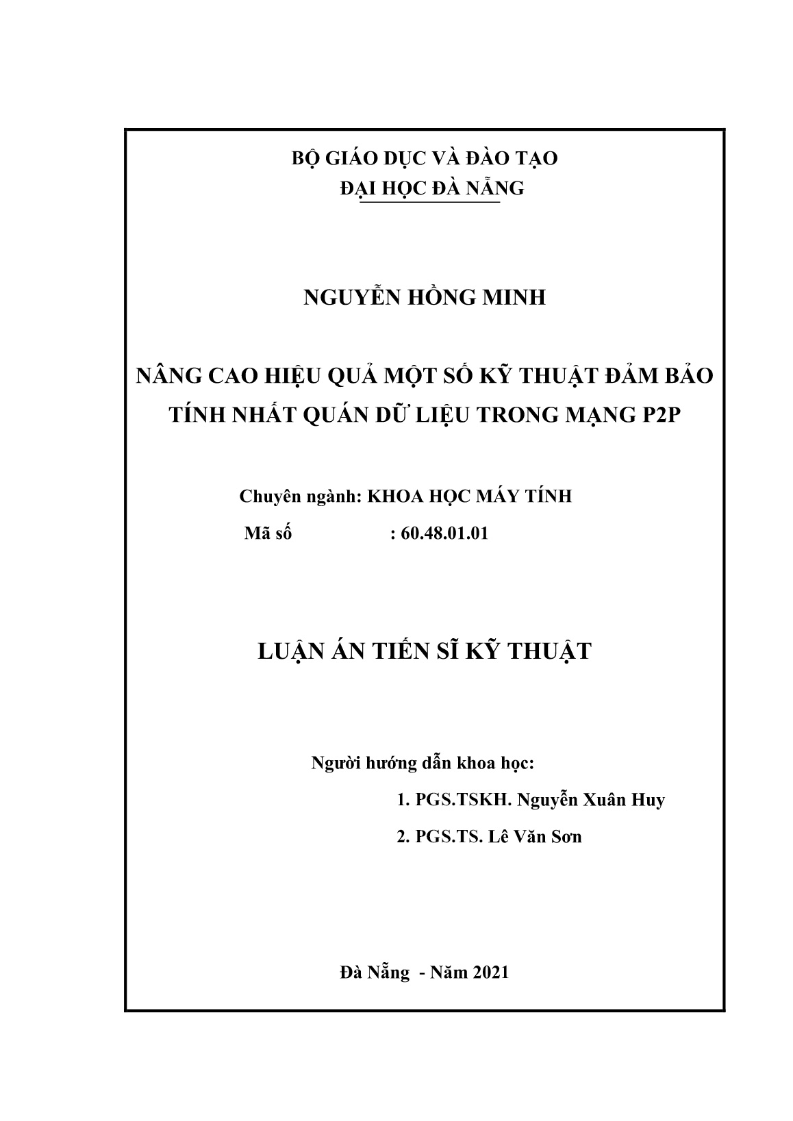 Luận án Nâng cao hiệu quả một số kỹ thuật đảm bảo tính nhất quán dữ liệu trong mạng P2P trang 2