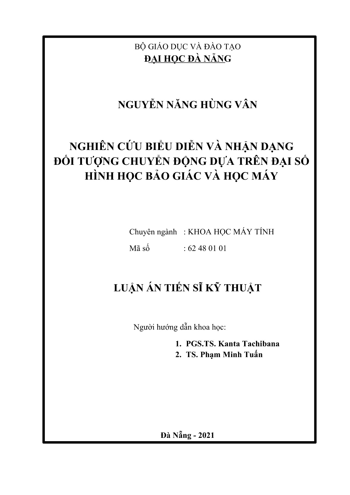 Luận án Nghiên cứu biểu diễn và nhận dạng đối tượng chuyển động dựa trên đại số hình học bảo giác và học máy trang 2