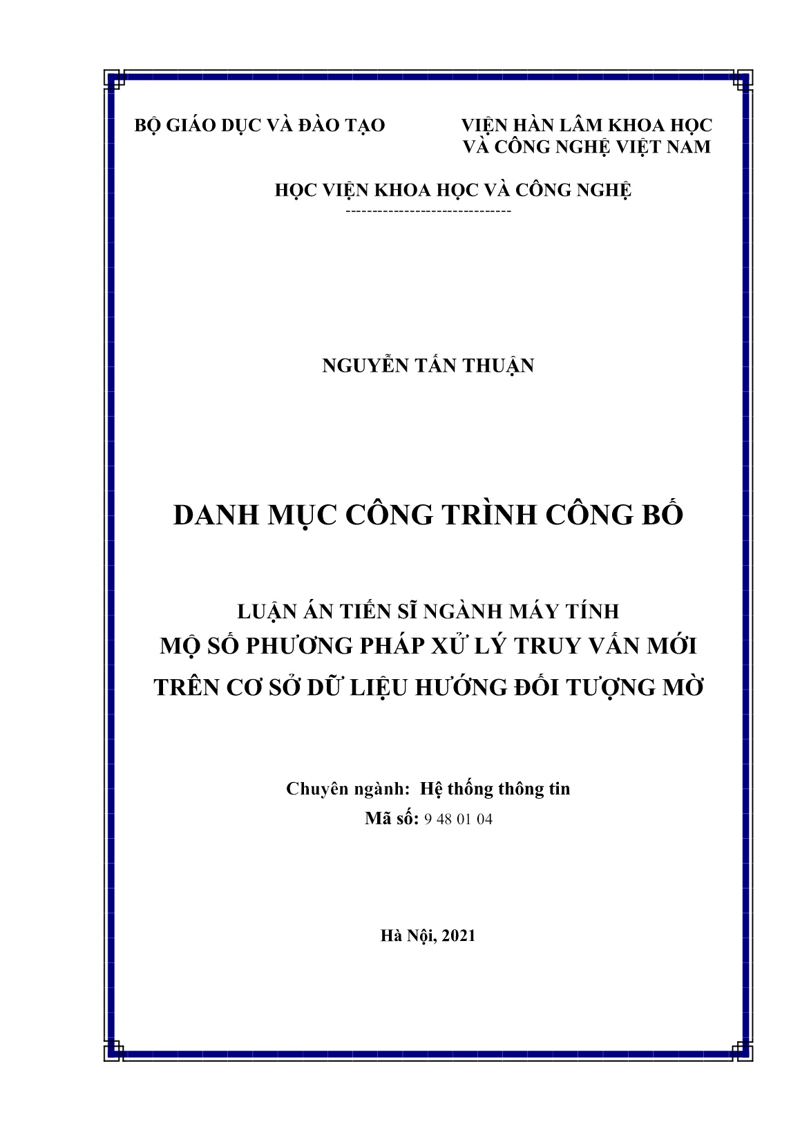 Luận án Một số phương pháp xử lý truy vấn mới trên cơ sở dữ liệu hướng đối tượng mờ trang 1