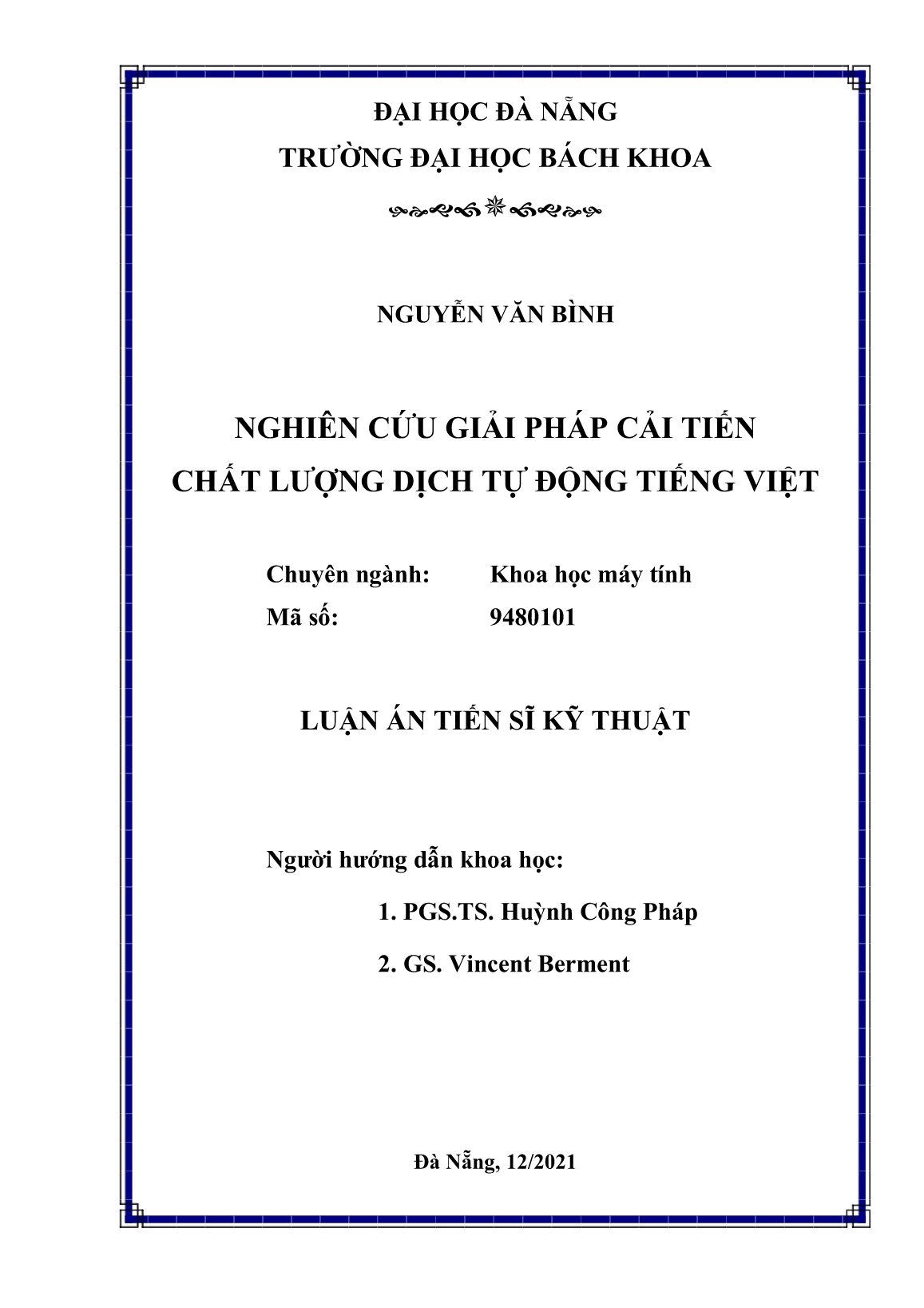 Luận án Nghiên cứu giải pháp cải tiến chất lượng dịch tự động Tiếng Việt trang 2