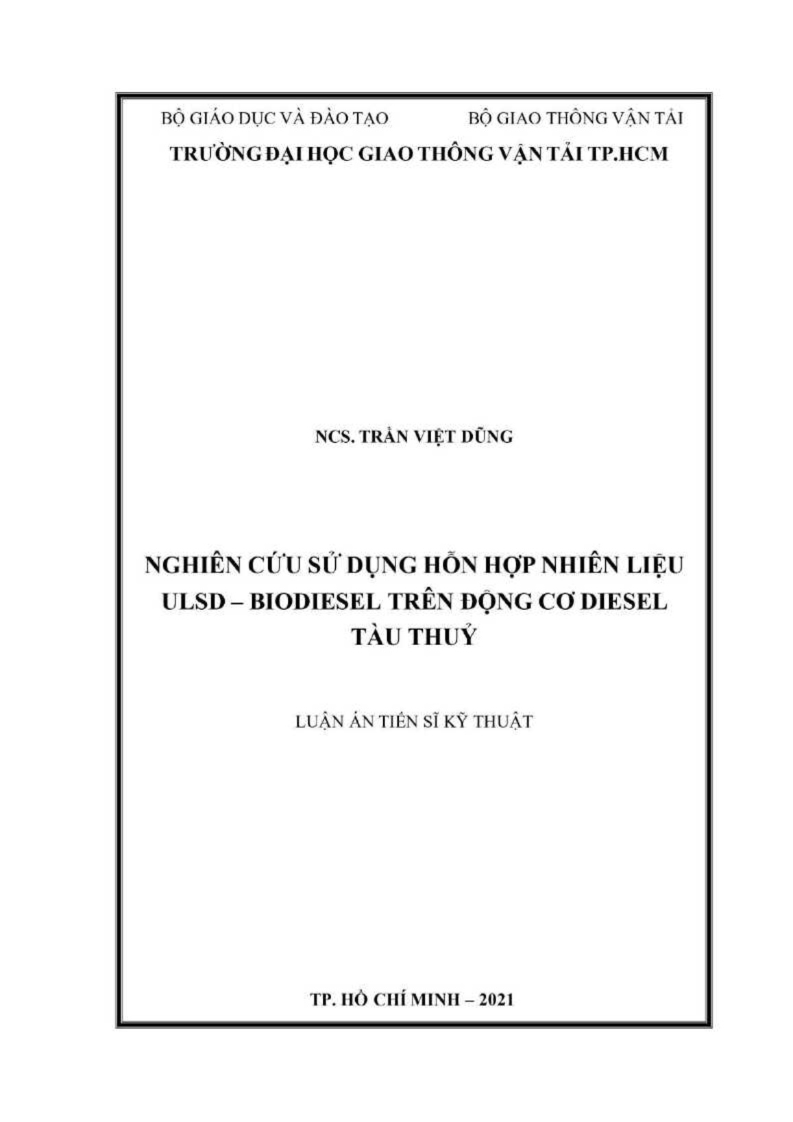 Luận án Nghiên cứu sử dụng hỗn hợp nhiên liệu ULSD Biodiesel trên động cơ Diesel Tàu thuỷ trang 1