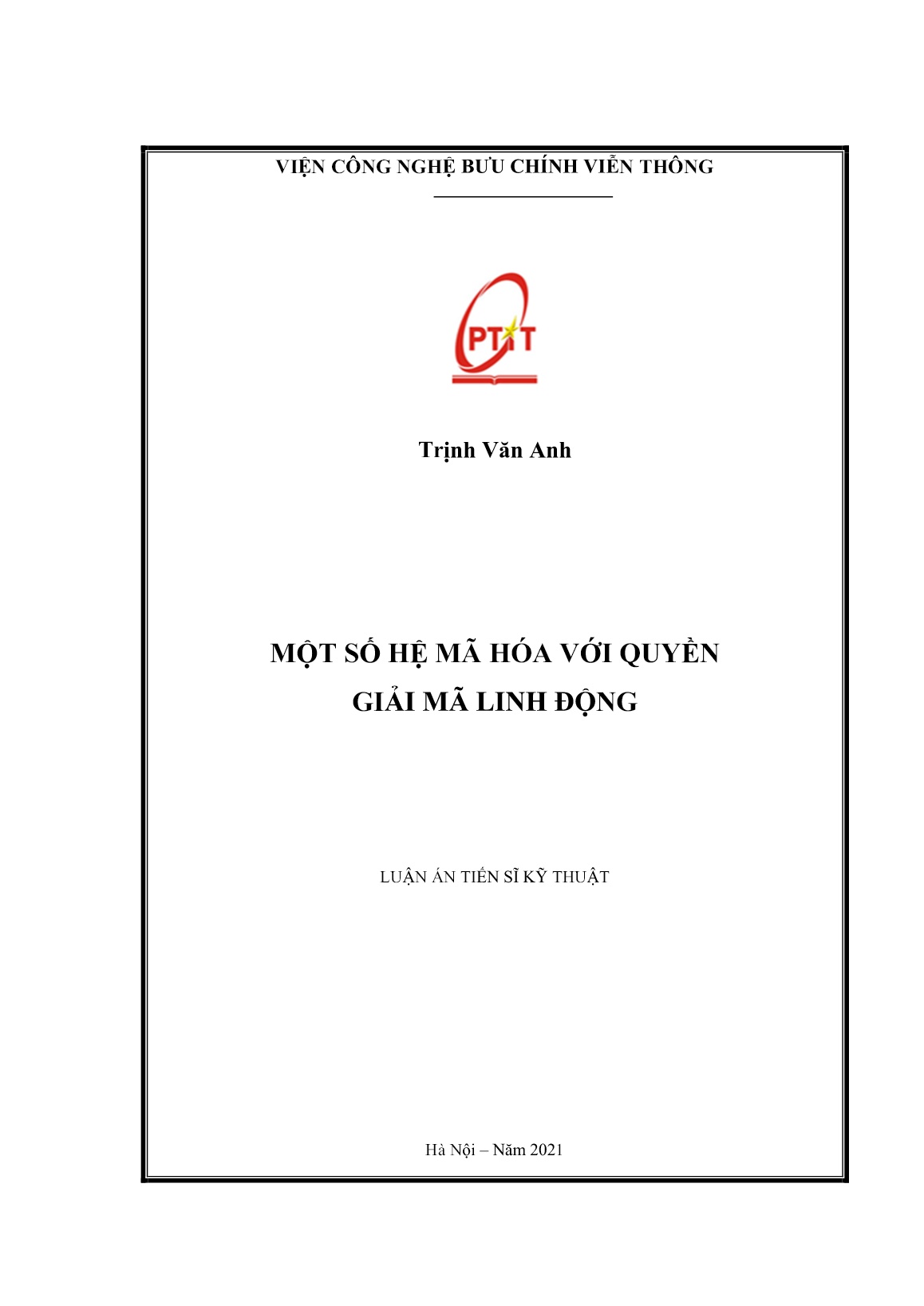 Luận án Một số hệ mã hóa với quyền giải mã linh động trang 1