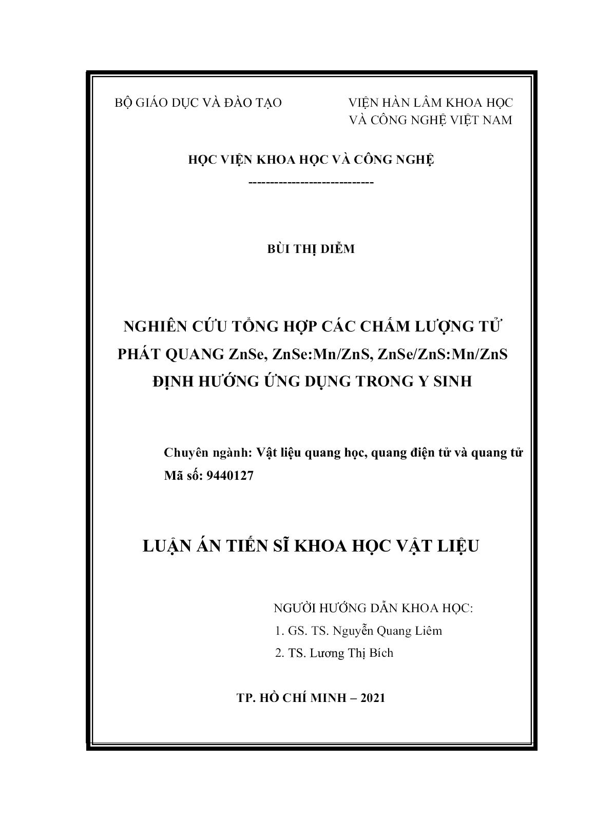 Luận án Nghiên cứu tổng hợp các chấm lượng tử phát quang ZnSe, ZnSe:Mn/ZnS, ZnSe/ZnS:Mn/ZnS định hướng ứng dụng trong y sinh trang 2