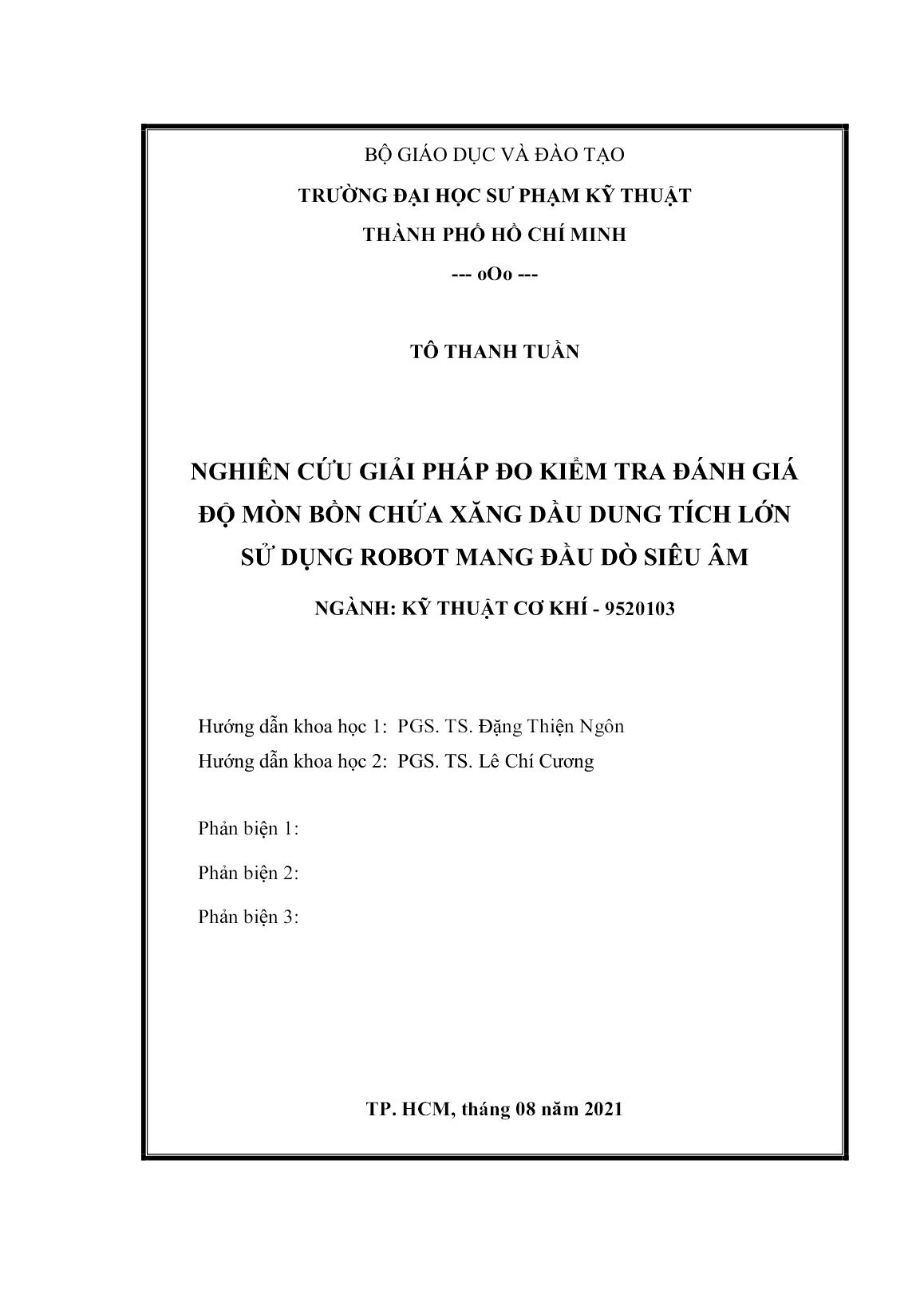 Luận án Nghiên cứu giải pháp đo kiểm tra đánh giá độ mòn bồn chứa xăng dầu dung tích lớn sử dụng Robot mang đầu dò siêu âm trang 2