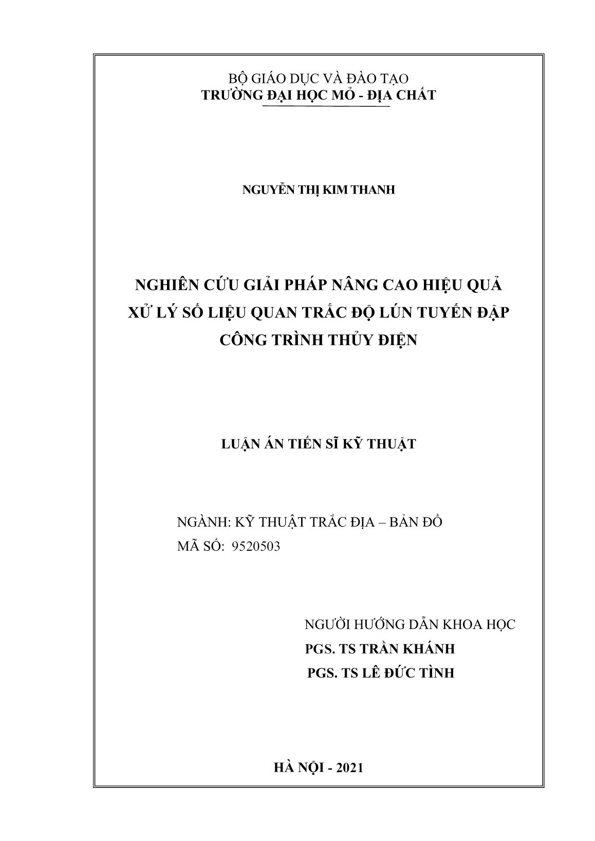 Luận án Nghiên cứu giải pháp nâng cao hiệu quả xử lý số liệu quan trắc độ lún tuyến đập công trình thủy điện trang 2