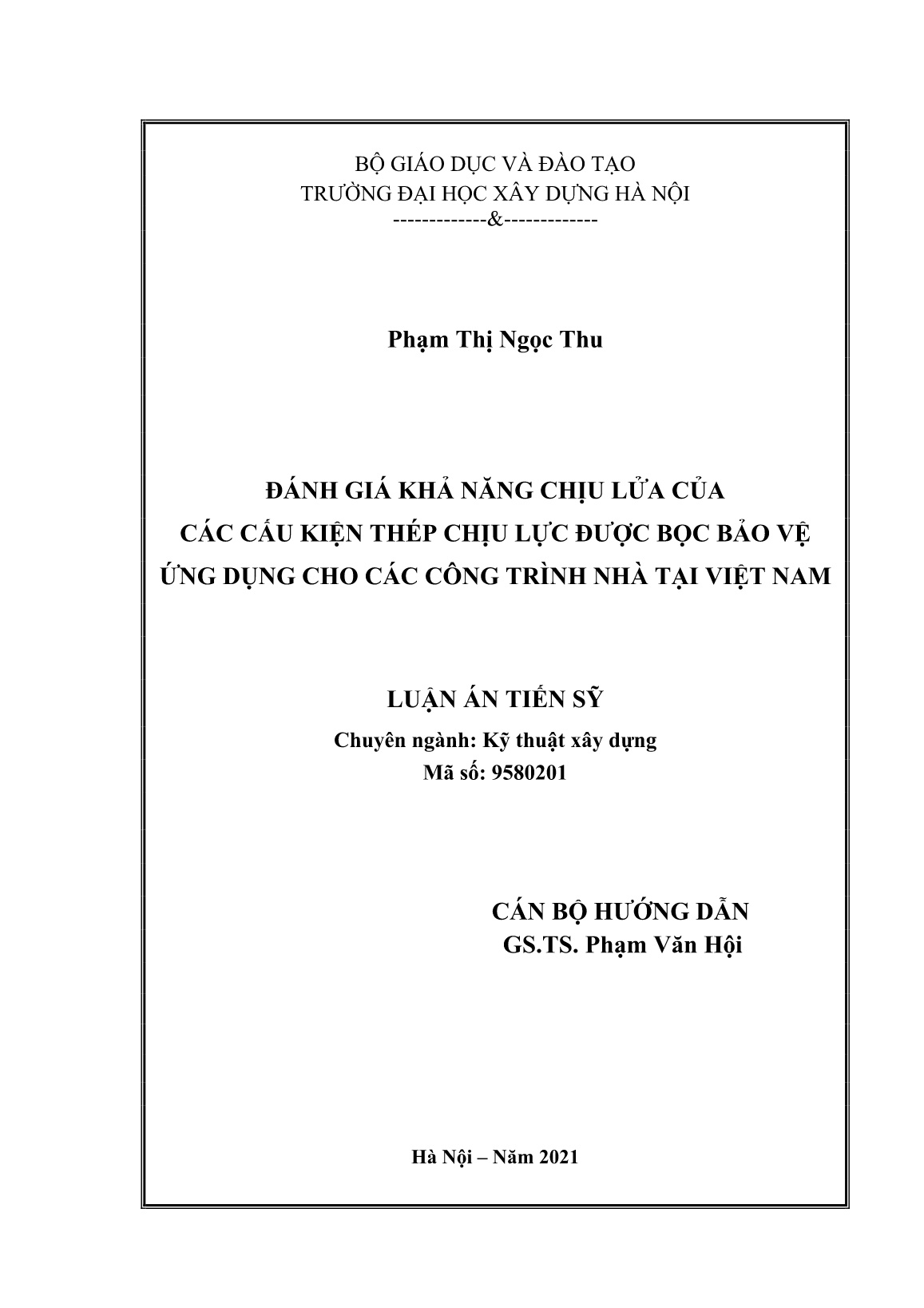 Luận án Đánh giá khả năng chịu lửa của các cấu kiện thép chịu lực được bọc bảo vệ ứng dụng cho các công trình nhà tại Việt Nam trang 2