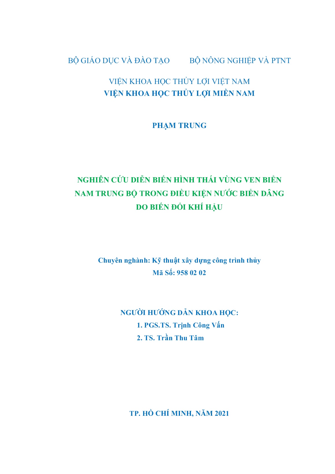 Luận án Nghiên cứu diễn biến hình thái vùng ven biển Nam Trung Bộ trong điều kiện nước biển dâng do biến đổi khí hậu trang 2