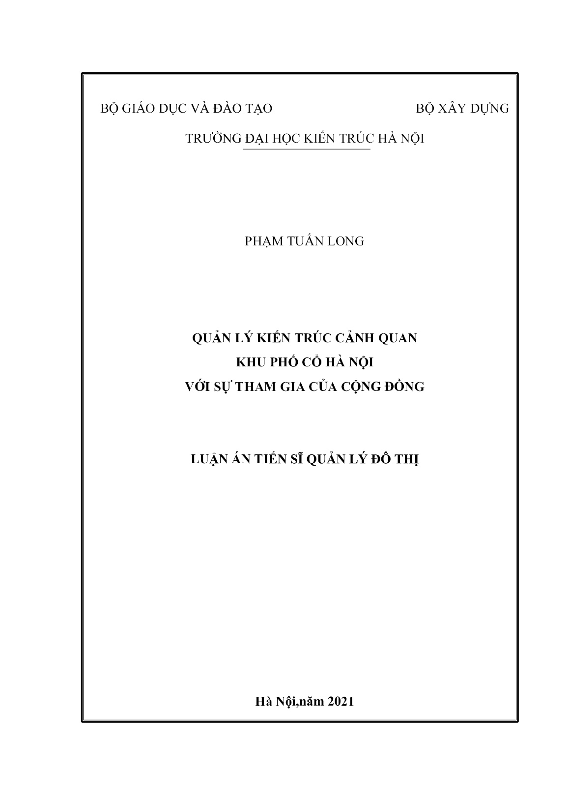 Luận án Quản lý kiến trúc cảnh quan khu phố cổ Hà Nội với sự tham gia của cộng đồng trang 1