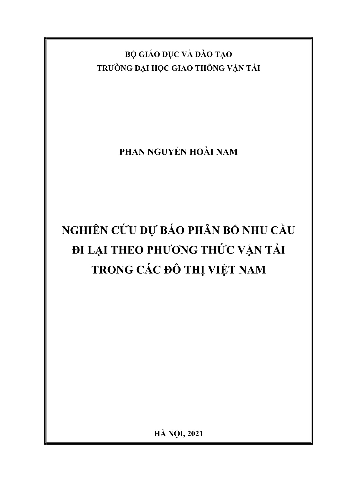 Luận án Nghiên cứu dự báo phân bổ nhu cầu đi lại theo phương thức vận tải trong các đô thị Việt Nam trang 1