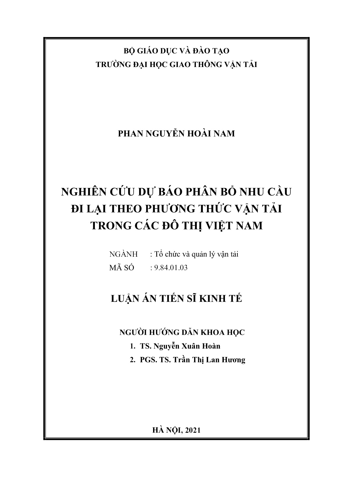 Luận án Nghiên cứu dự báo phân bổ nhu cầu đi lại theo phương thức vận tải trong các đô thị Việt Nam trang 2