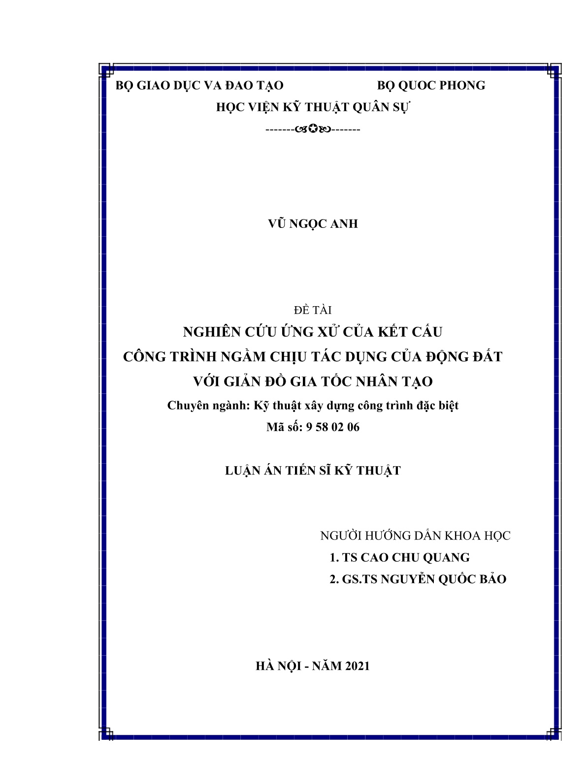 Luận án Nghiên cứu ứng xử của kết cấu công trình ngầm chịu tác dụng của động đất với giản đồ gia tốc nhân tạo trang 2