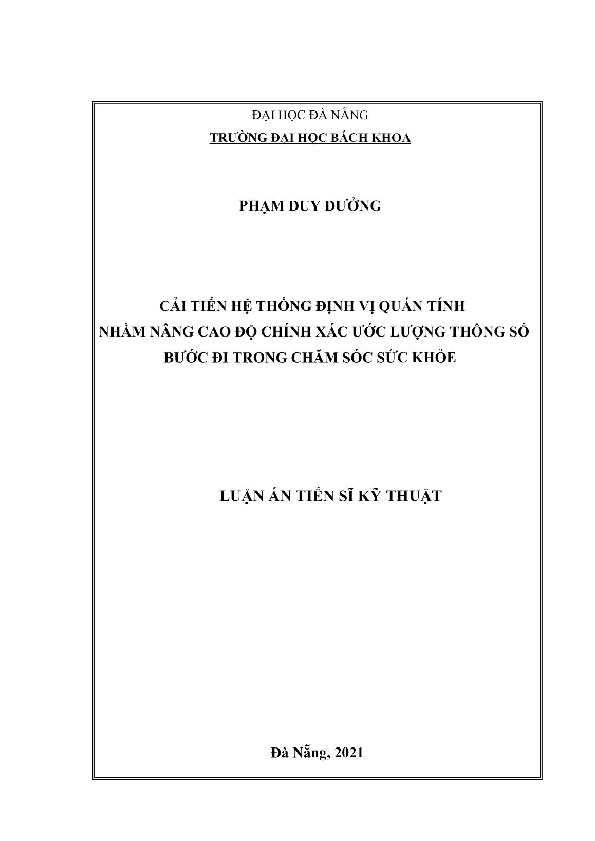 Luận án Cải tiến hệ thống định vị quán tính nhằm nâng cao độ chính xác ước lượng thông số bước đi trong chăm sóc sức khỏe trang 1