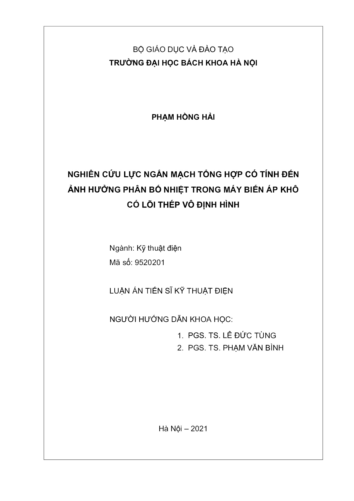 Luận án Nghiên cứu lực ngắn mạch tổng hợp có tính đến ảnh hưởng phân bố nhiệt trong máy biến áp khô có lõi thép vô định hình trang 2