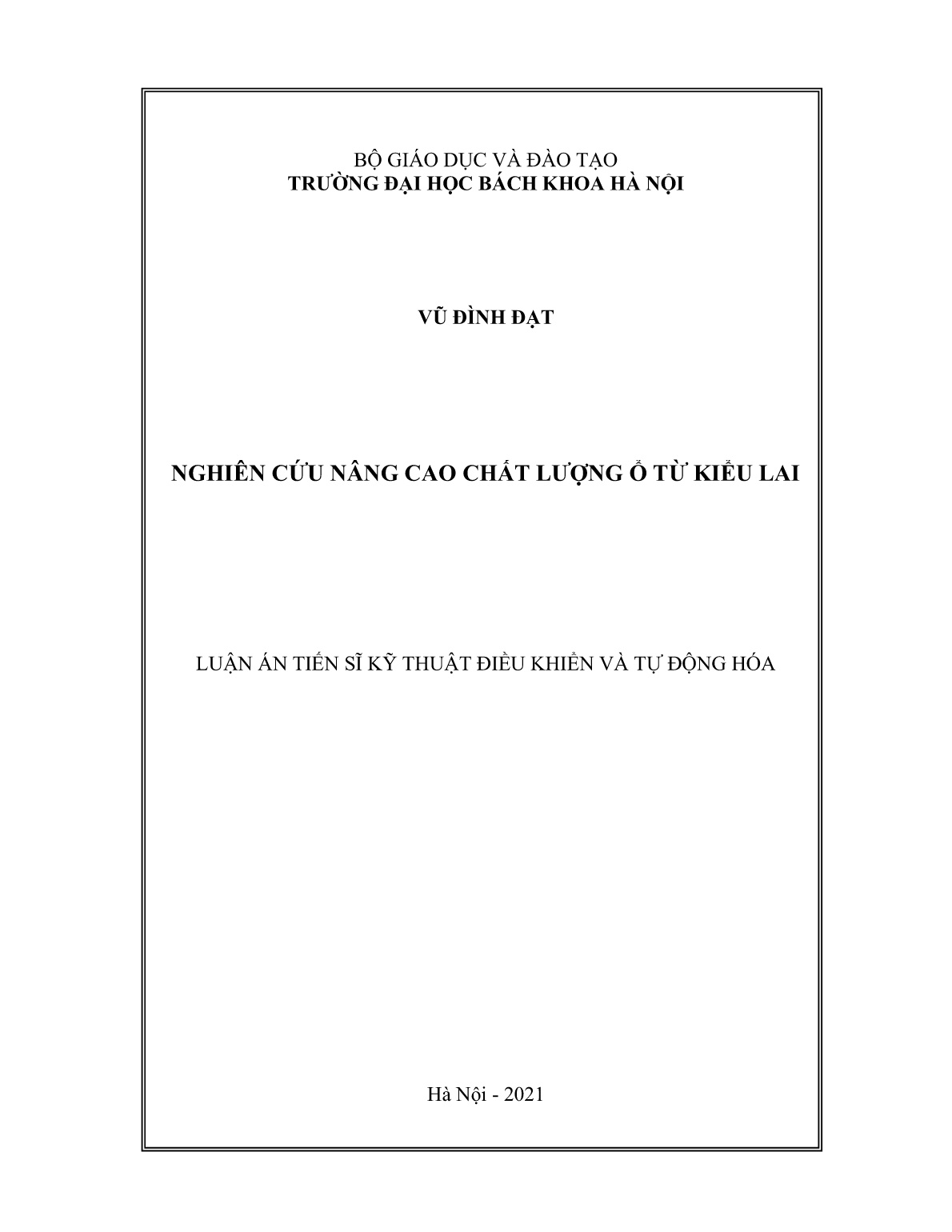 Luận án Nghiên cứu nâng cao chất lượng ổ từ kiểu lai trang 1