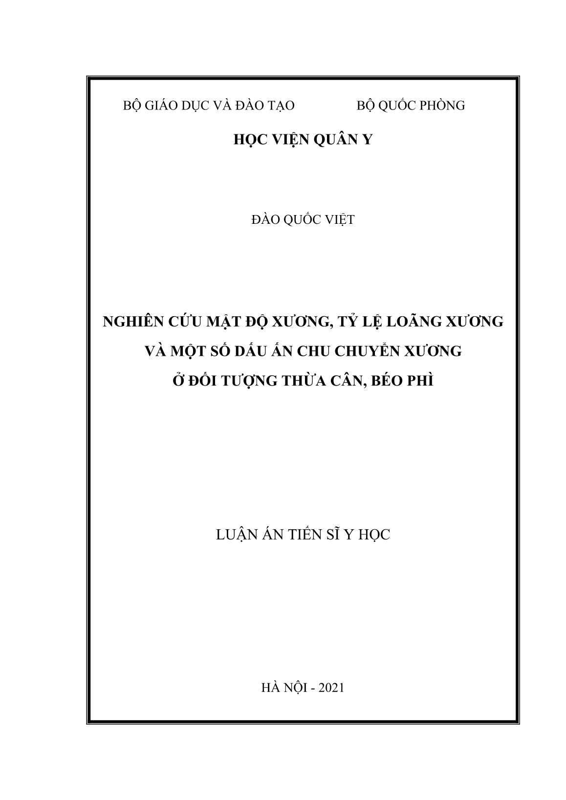 Luận án Nghiên cứu mật độ xương, tỷ lệ loãng xương và một số dấu ấn chu chuyển xương ở đối tượng thừa cân, béo phì trang 1