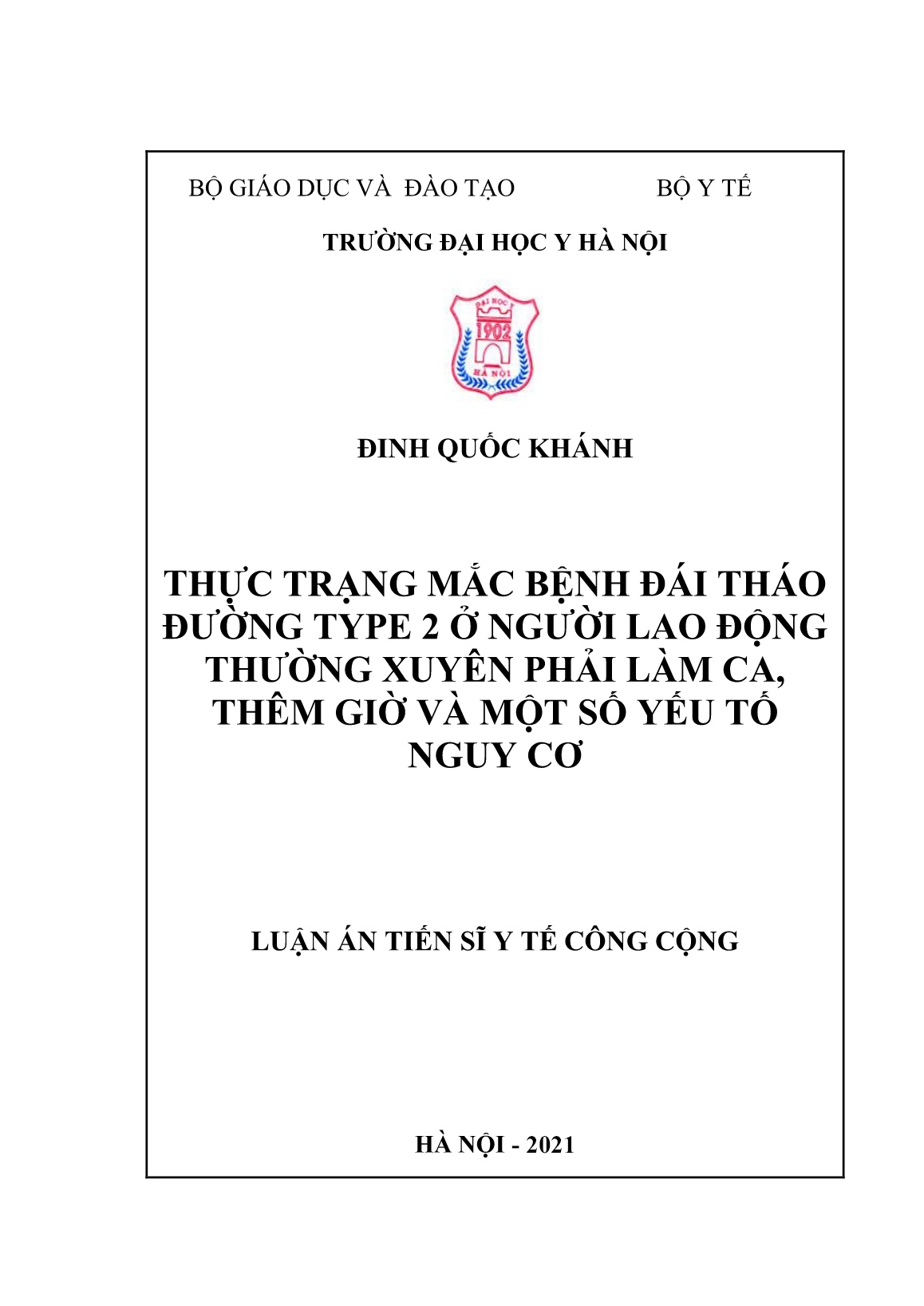 Luận án Thực trạng mắc bệnh đái tháo đường type 2 ở người lao động thường xuyên phải làm ca, thêm giờ và một số yếu tố nguy cơ trang 1