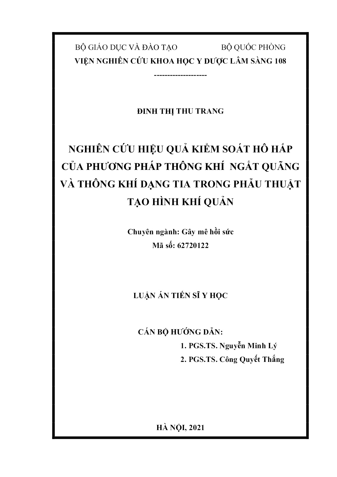 Luận án Nghiên cứu hiệu quả kiểm soát hô hấp của phương pháp thông khí ngắt quãng và thông khí dạng tia trong phẫu thuật tạo hình khí quản trang 2