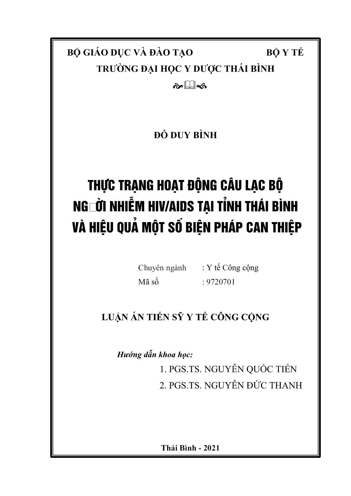 Luận án Thực trạng hoạt động câu lạc bộ người nhiễm HIV/AIDS tại tỉnh Thái Bình và hiệu quả một số biện pháp can thiệp trang 2