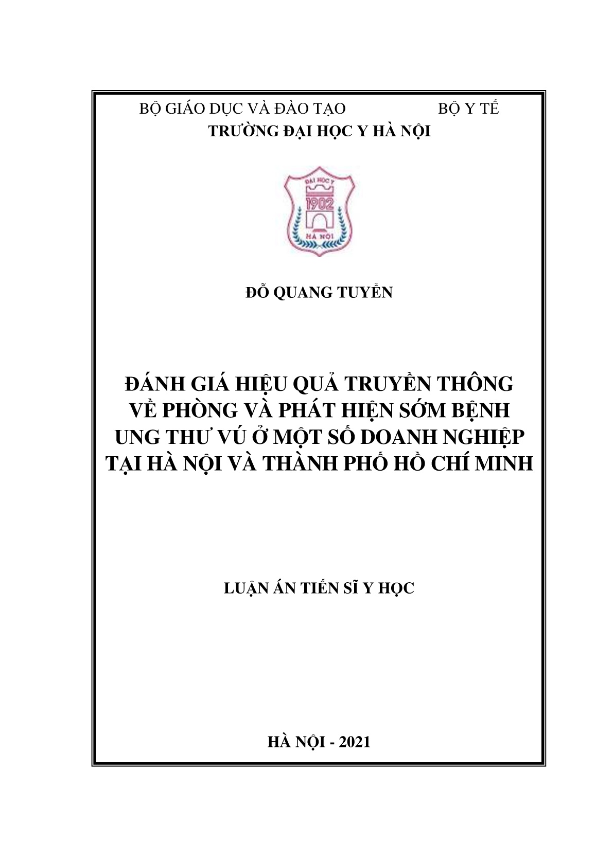 Luận án Đánh giá hiệu quả truyền thông về phòng và phát hiện sớm bệnh ung thư vú ở một số doanh nghiệp tại Hà Nội và Thành phố Hồ Chí Minh trang 1