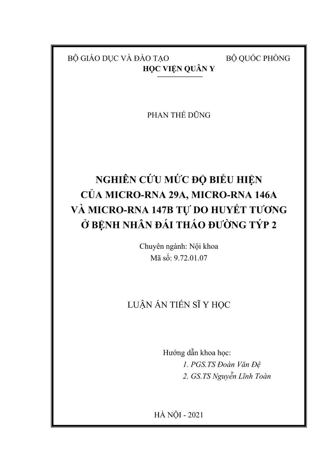 Luận án Nghiên cứu mức độ biểu hiện của Micro-rna 29a, Micro-rna 146a và Micro-rna 147b tự do huyết tương ở bệnh nhân đái tháo đường týp 2 trang 2