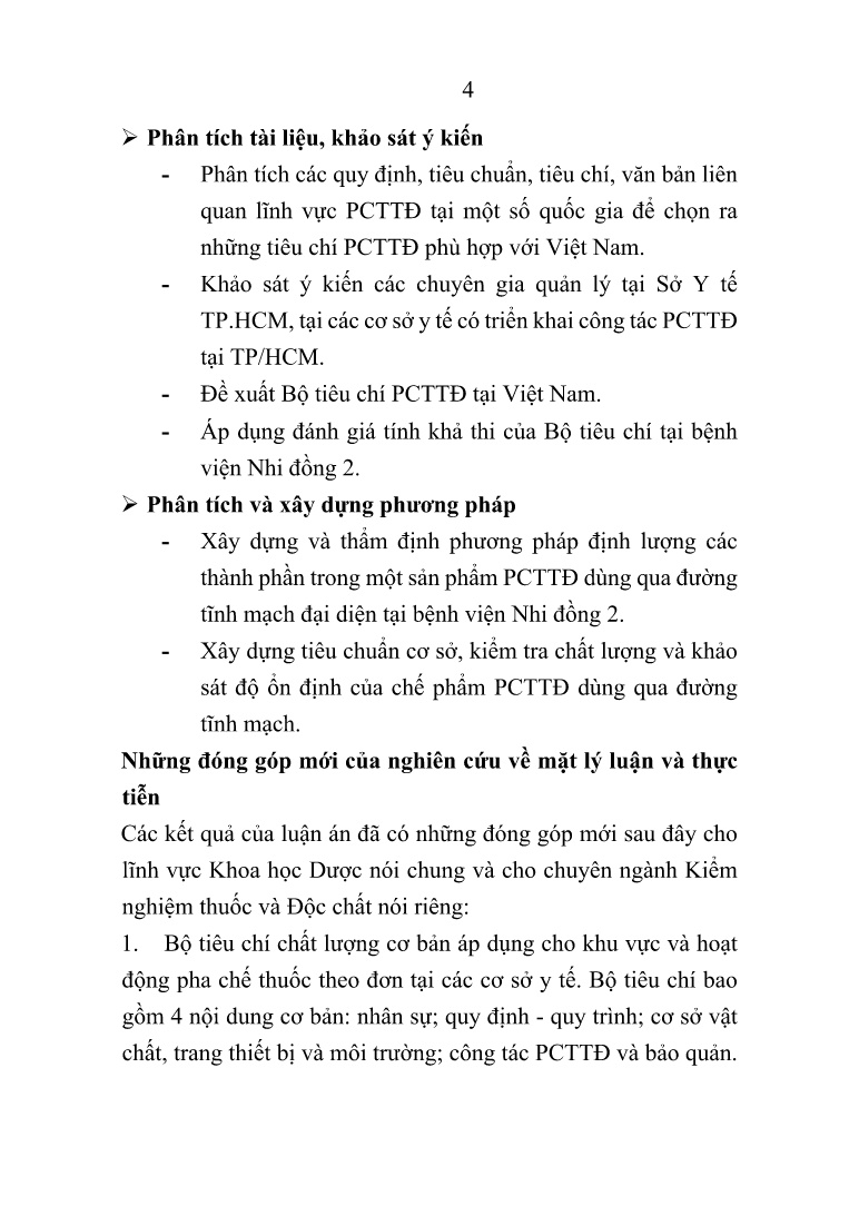 Tóm tắt Luận án Nghiên cứu kiểm soát chất lượng sản phẩm pha chế theo đơn dùng qua đường tĩnh mạch tại Bệnh viện Nhi đồng 2 trang 4