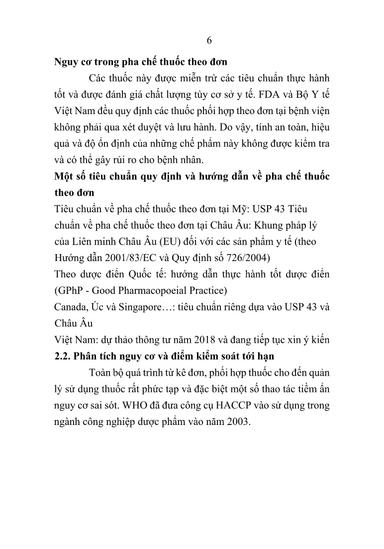 Tóm tắt Luận án Nghiên cứu kiểm soát chất lượng sản phẩm pha chế theo đơn dùng qua đường tĩnh mạch tại Bệnh viện Nhi đồng 2 trang 6