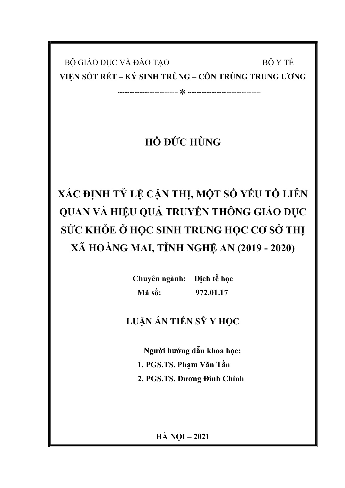 Luận án Xác định tỷ lệ cận thị, một số yếu tố liên quan và hiệu quả truyền thông giáo dục sức khỏe ở học sinh trung học cơ sở Thị xã Hoàng Mai, tỉnh Nghệ An (2019 - 2020) trang 2