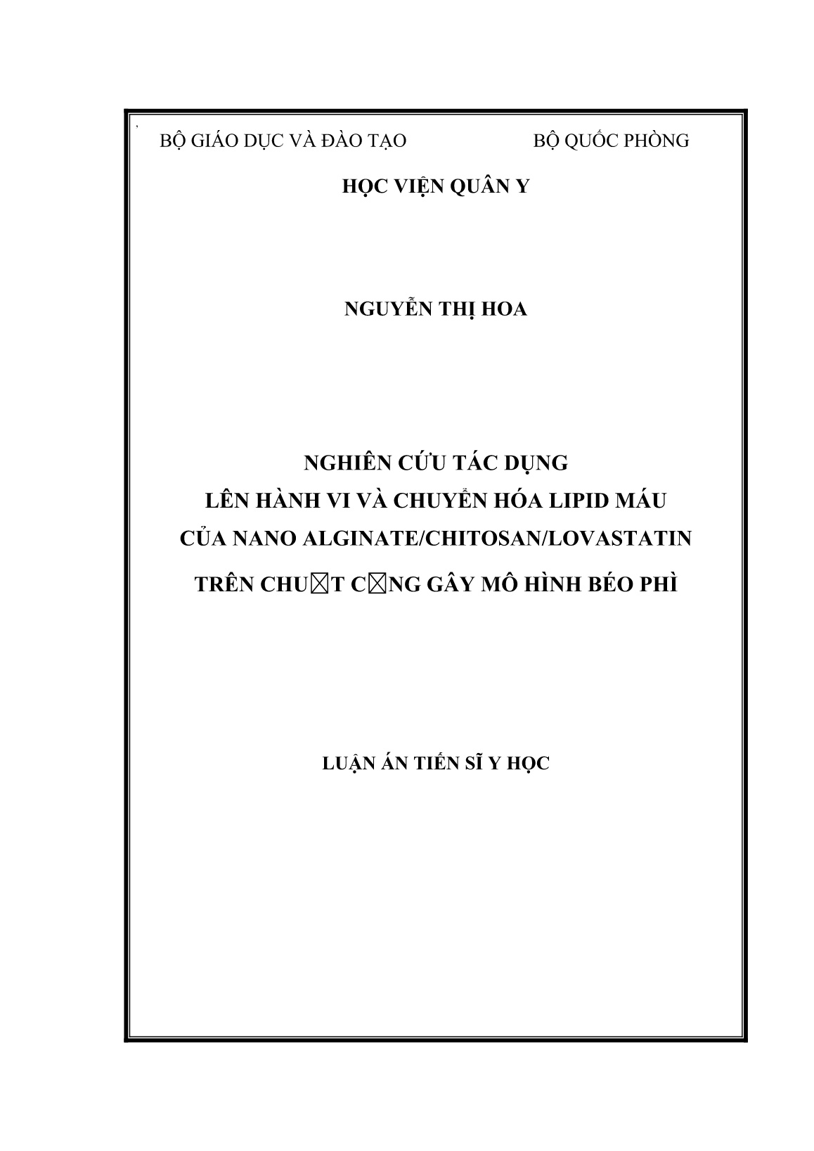 Luận án Nghiên cứu tác dụng lên hành vi và chuyển hóa lipid máu của nano alginate/chitosan/lovastatin trên chuột cống gây mô hình béo phì trang 1