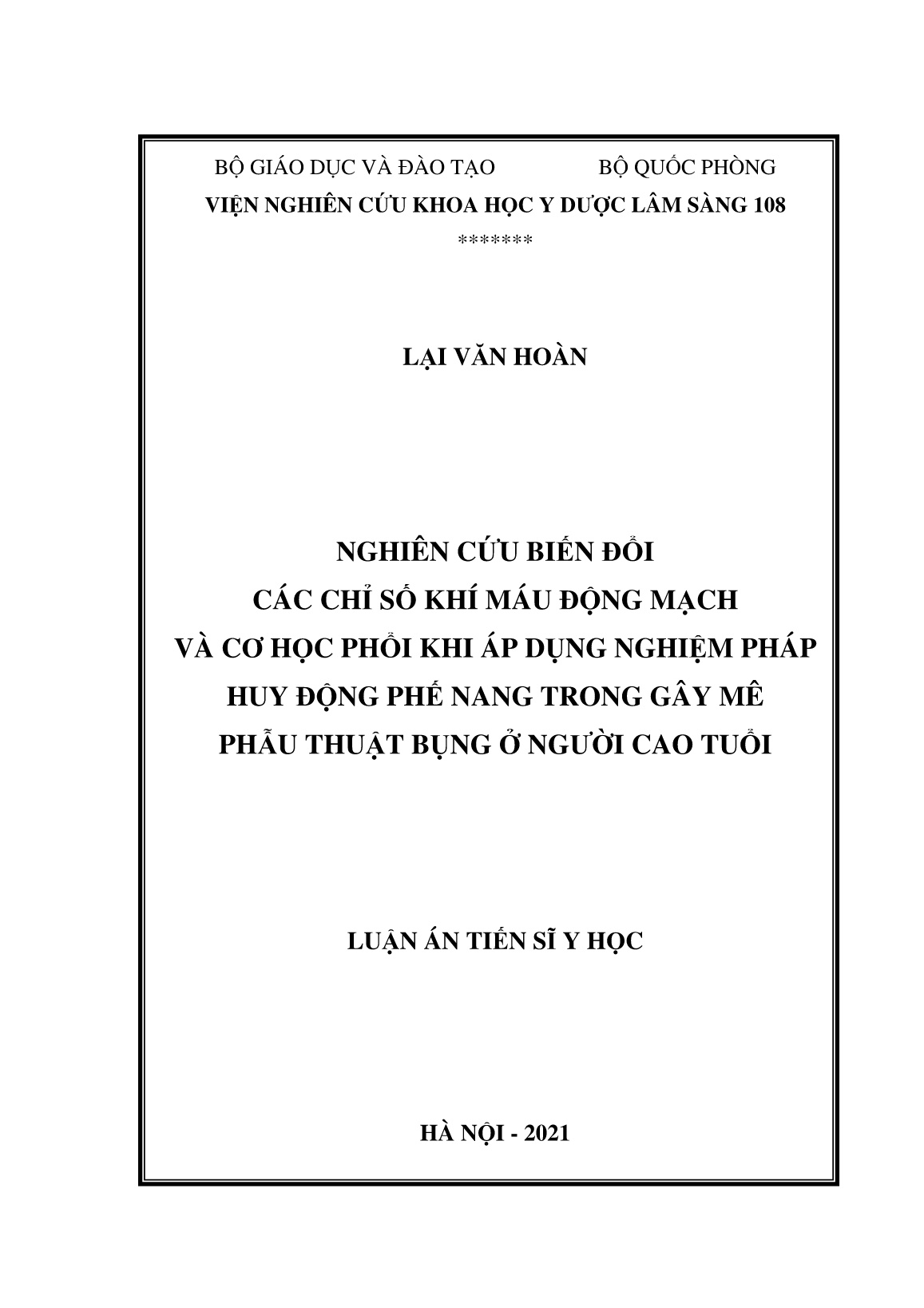 Luận án Nghiên cứu biến đổi các chỉ số khí máu động mạch và cơ học phổi khi áp dụng nghiệm pháp huy động phế nang trong gây mê phẫu thuật bụng ở người cao tuổi trang 1