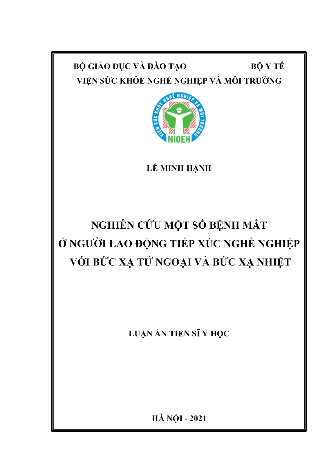 Luận án Nghiên cứu một số bệnh mắt ở người lao động tiếp xúc nghề nghiệp với bức xạ tử ngoại và bức xạ nhiệt trang 1