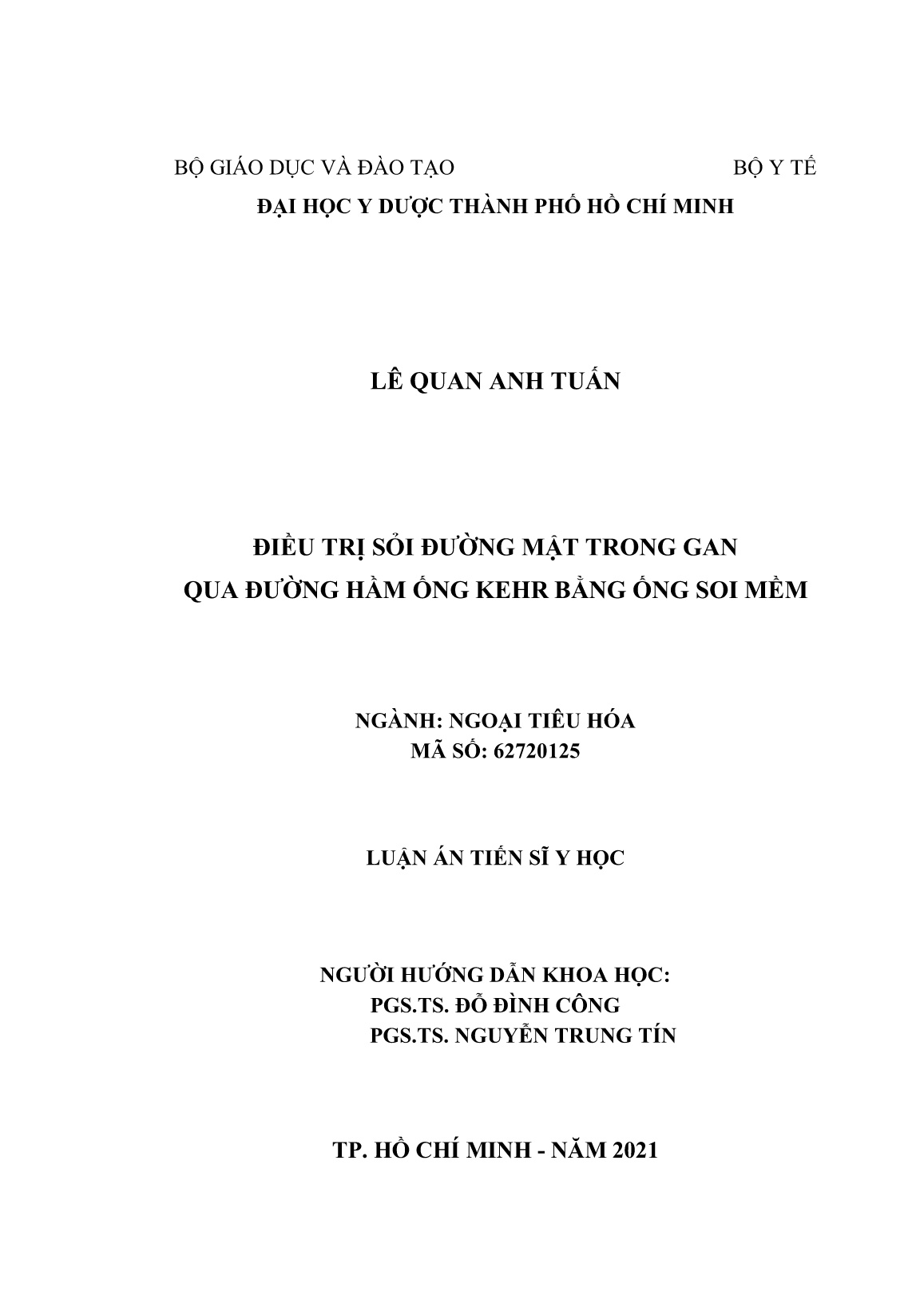 Luận án Điều trị sỏi đường mật trong gan qua đường hầm ống kehr bằng ống soi mềm trang 2