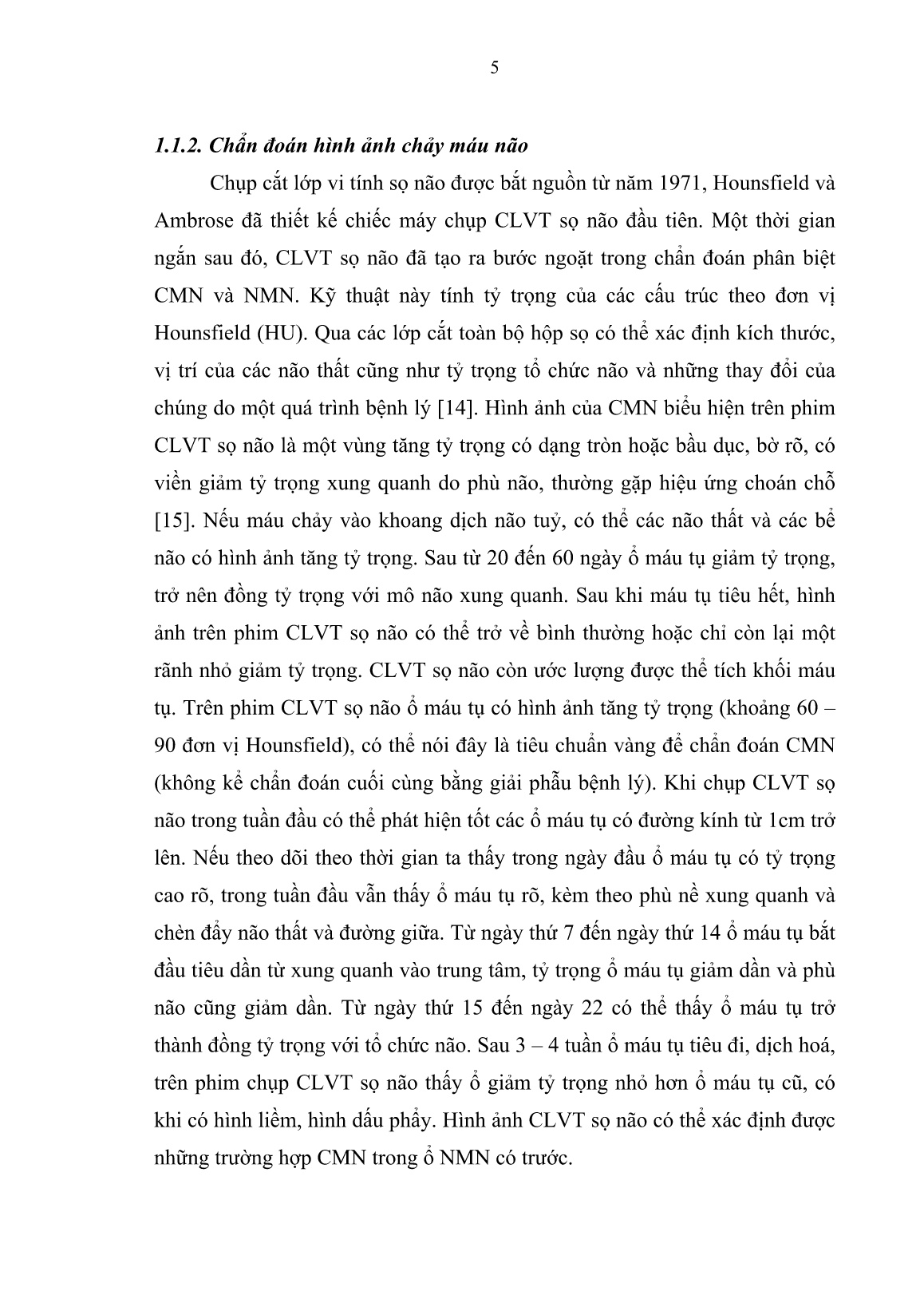 Luận án Nghiên cứu mối tương quan giữa đặc điểm lâm sàng với một số chỉ số sinh lý nội sọ ở bệnh nhân chảy máu não 5 ngày đầu trang 5