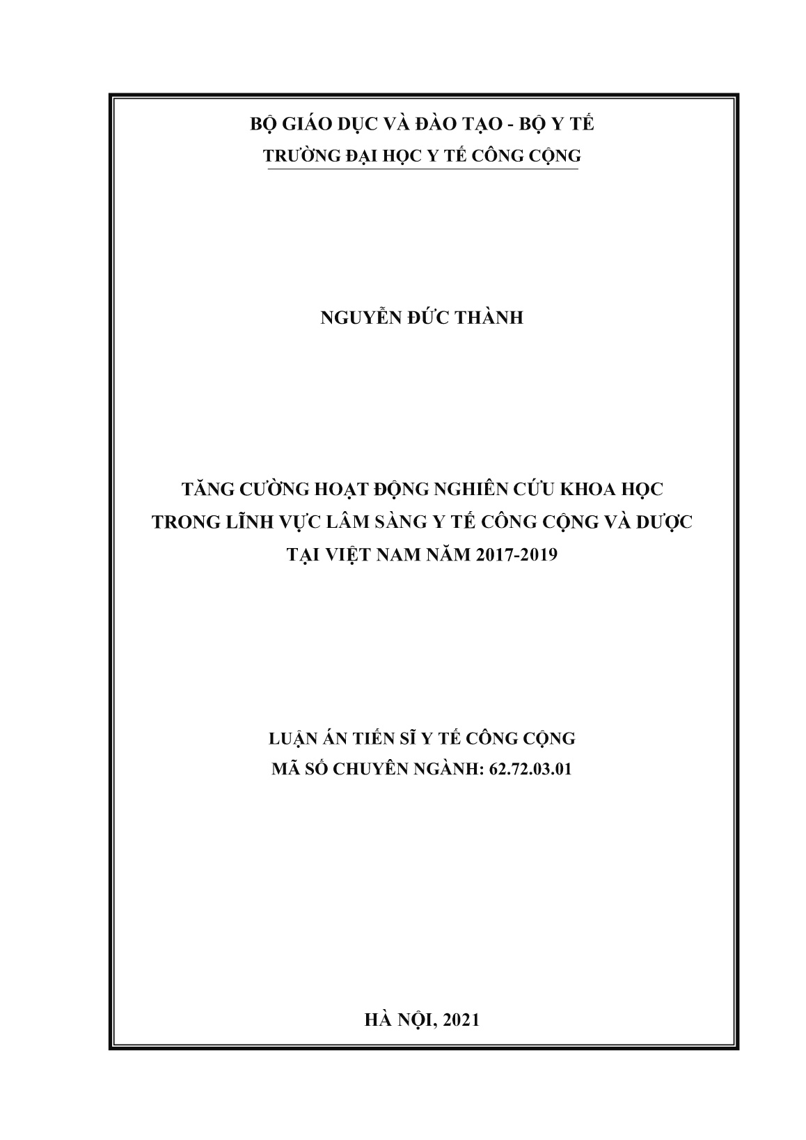 Luận án Tăng cường hoạt động nghiên cứu khoa học trong lĩnh vực lâm sàng y tế công cộng và dược tại Việt Nam năm 2017-2019 trang 1