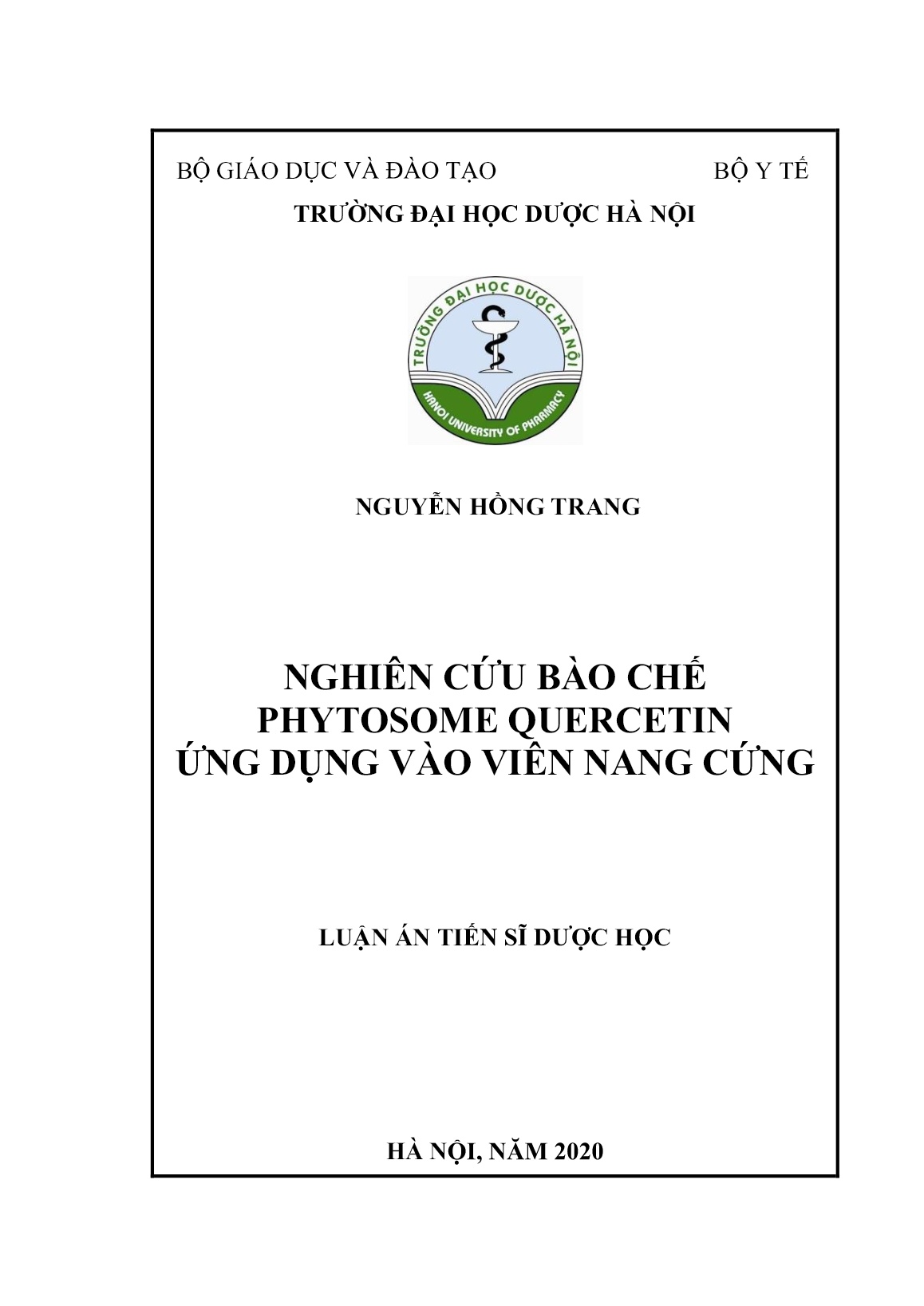 Luận án Nghiên cứu bào chế Phytosome Quercetin ứng dụng vào viên nang cứng trang 1