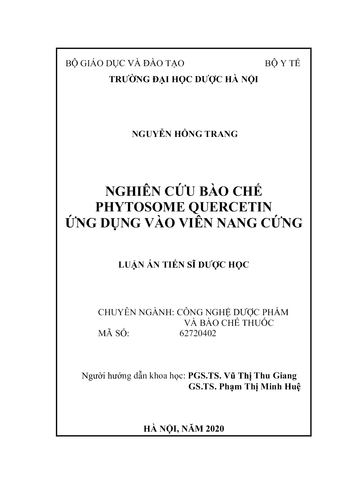 Luận án Nghiên cứu bào chế Phytosome Quercetin ứng dụng vào viên nang cứng trang 2