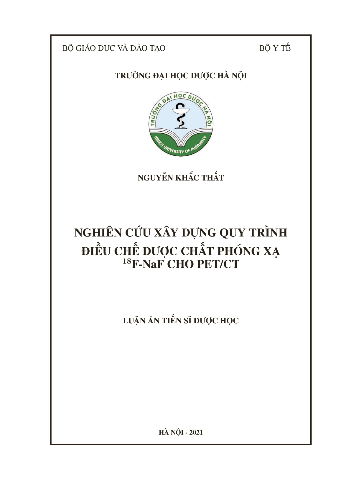 Luận án Nghiên cứu xây dựng quy trình điều chế dược chất phóng xạ ¹⁸F-NaF cho PET/CT trang 1