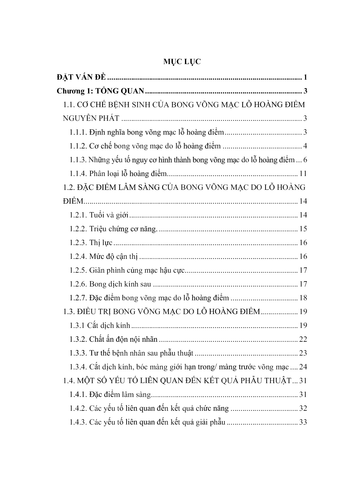 Luận án Nghiên cứu phẫu thuật cắt dịch kính điều trị bong võng mạc do lỗ hoàng điểm trang 5