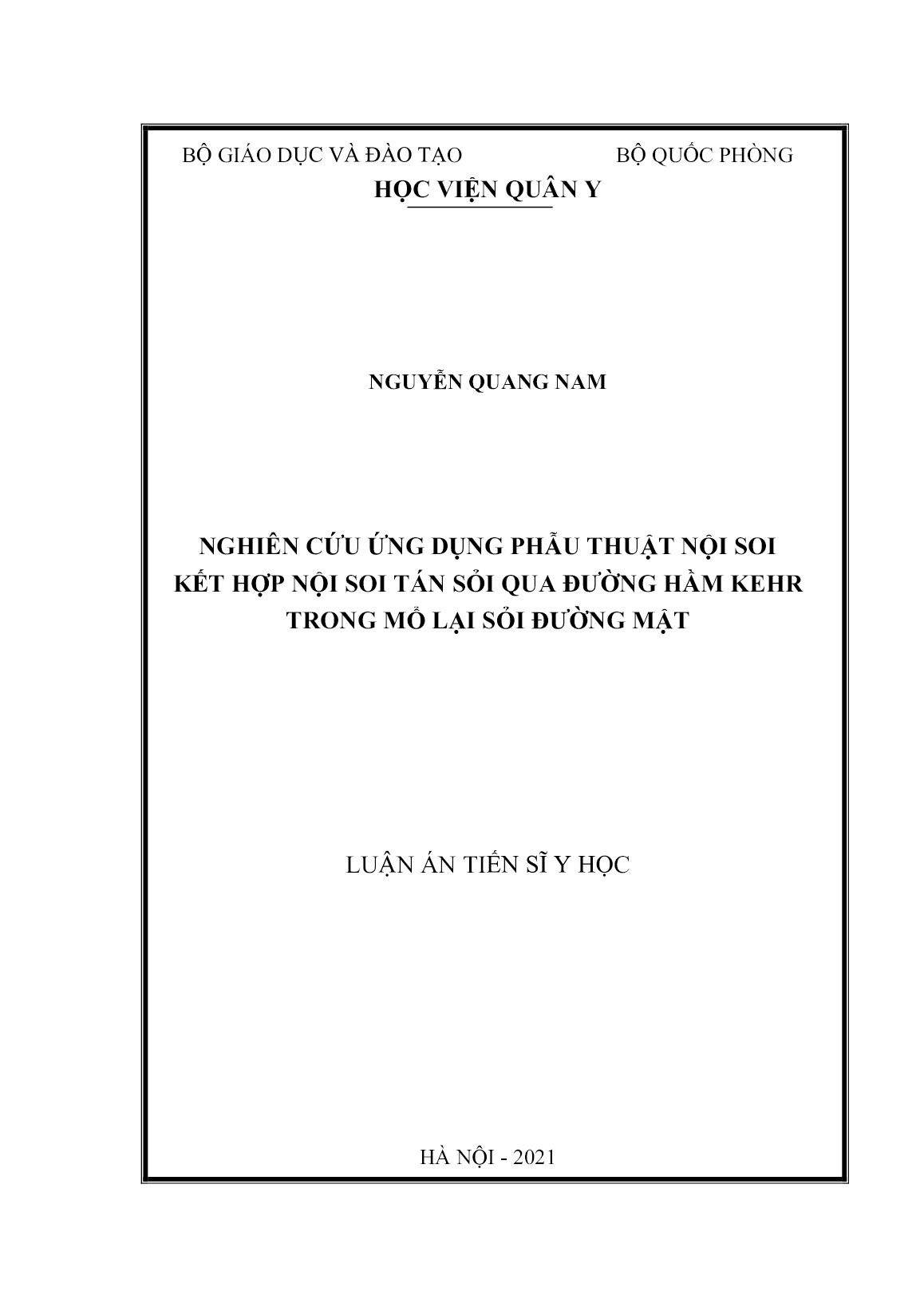 Luận án Nghiên cứu ứng dụng phẫu thuật nội soi kết hợp nội soi tán sỏi qua đường hầm kehr trong mổ lại sỏi đường mật trang 1