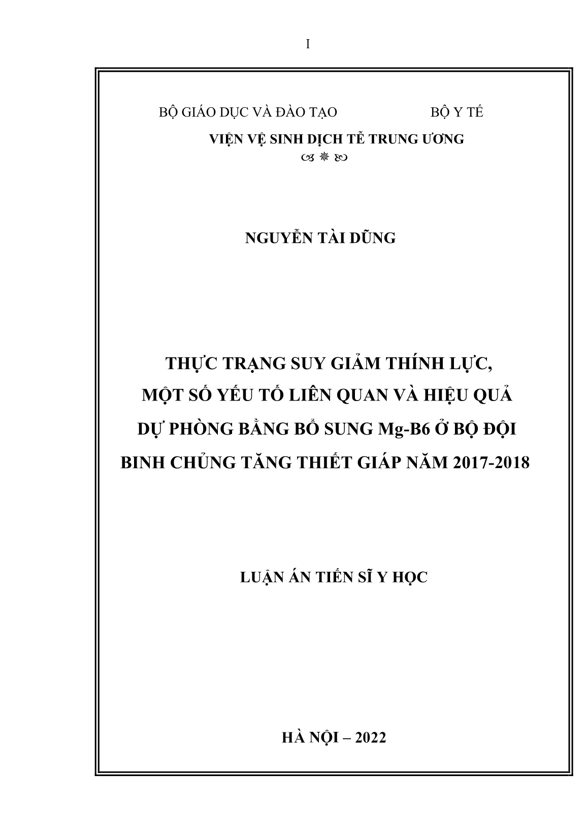 Luận án Thực trạng suy giảm thính lực, một số yếu tố liên quan và hiệu quả dự phòng bằng bổ sung Mg-B6 ở bộ đội binh chủng tăng thiết giáp năm 2017-2018 trang 1