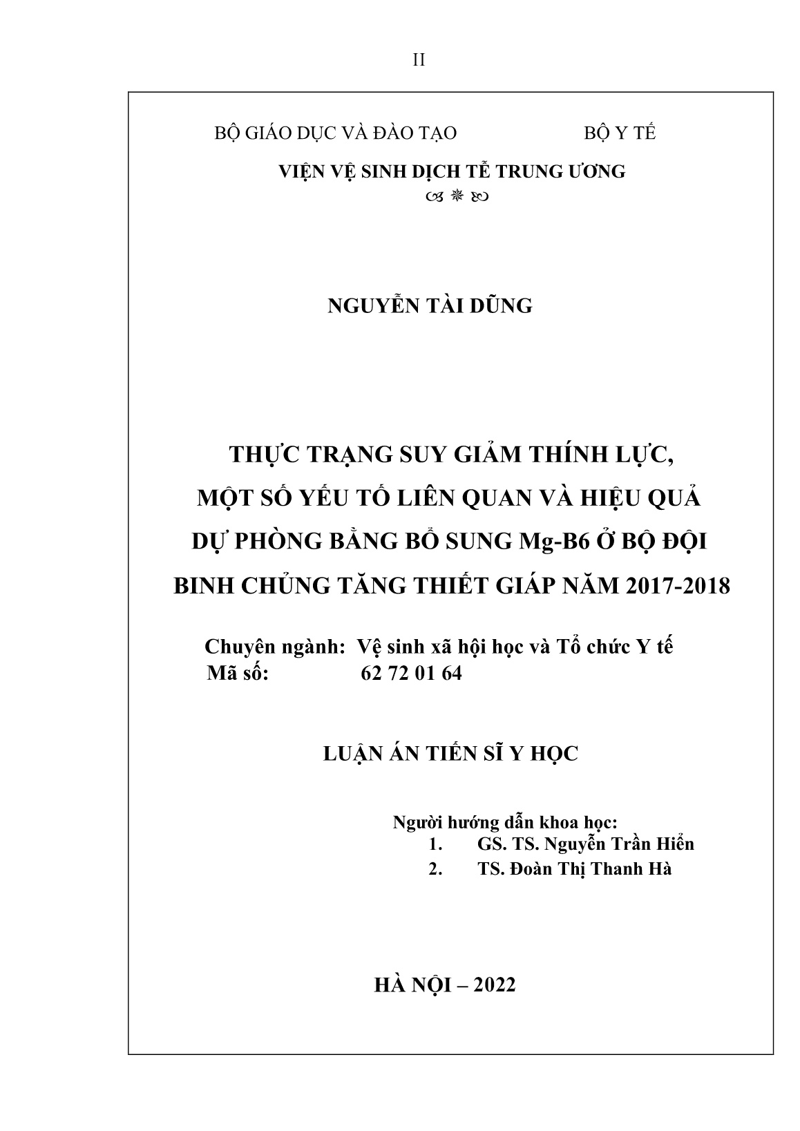 Luận án Thực trạng suy giảm thính lực, một số yếu tố liên quan và hiệu quả dự phòng bằng bổ sung Mg-B6 ở bộ đội binh chủng tăng thiết giáp năm 2017-2018 trang 2