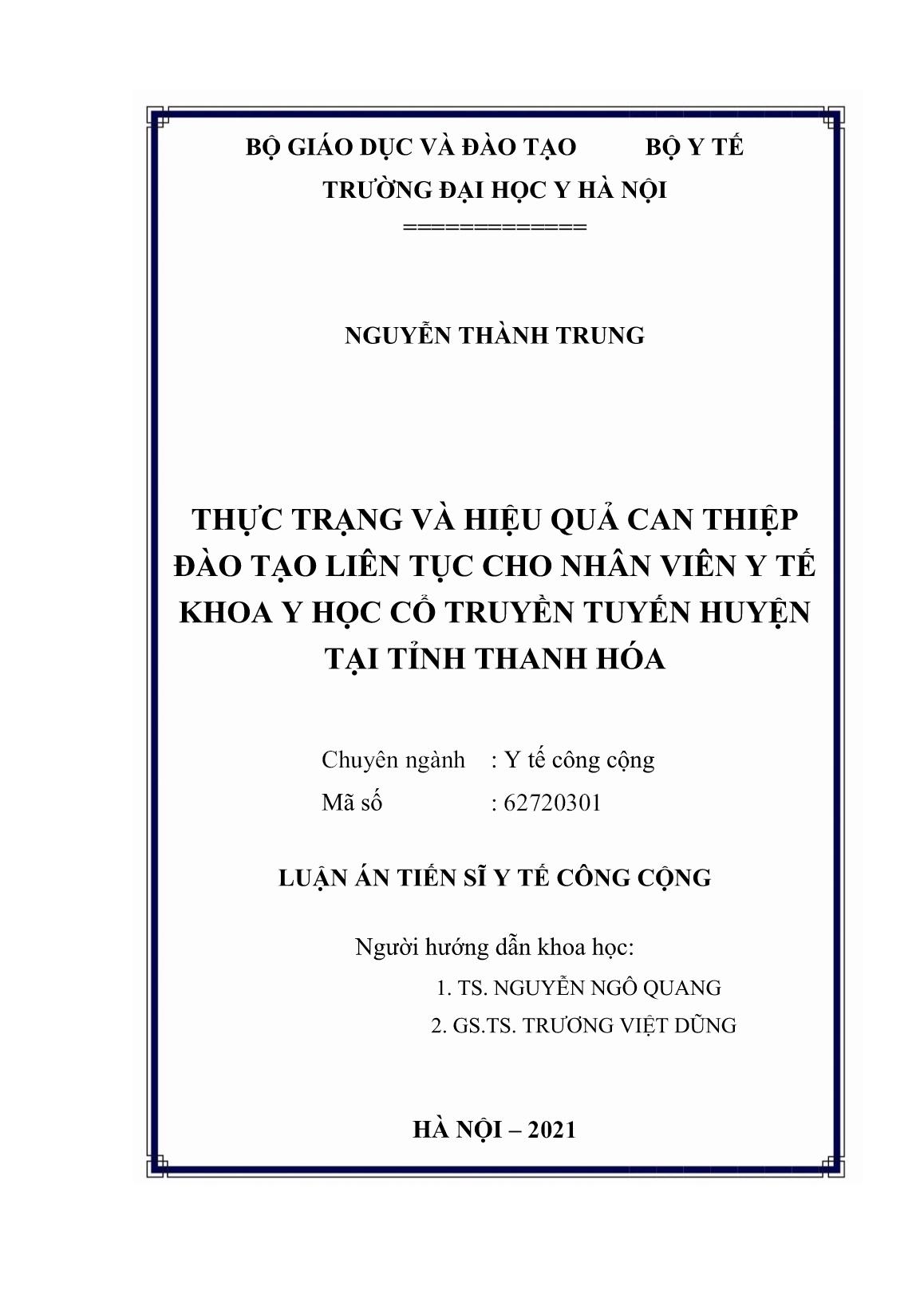 Luận án Thực trạng và hiệu quả can thiệp đào tạo liên tục cho nhân viên y tế khoa y học cổ truyền tuyến huyện tại tỉnh Thanh Hóa trang 2