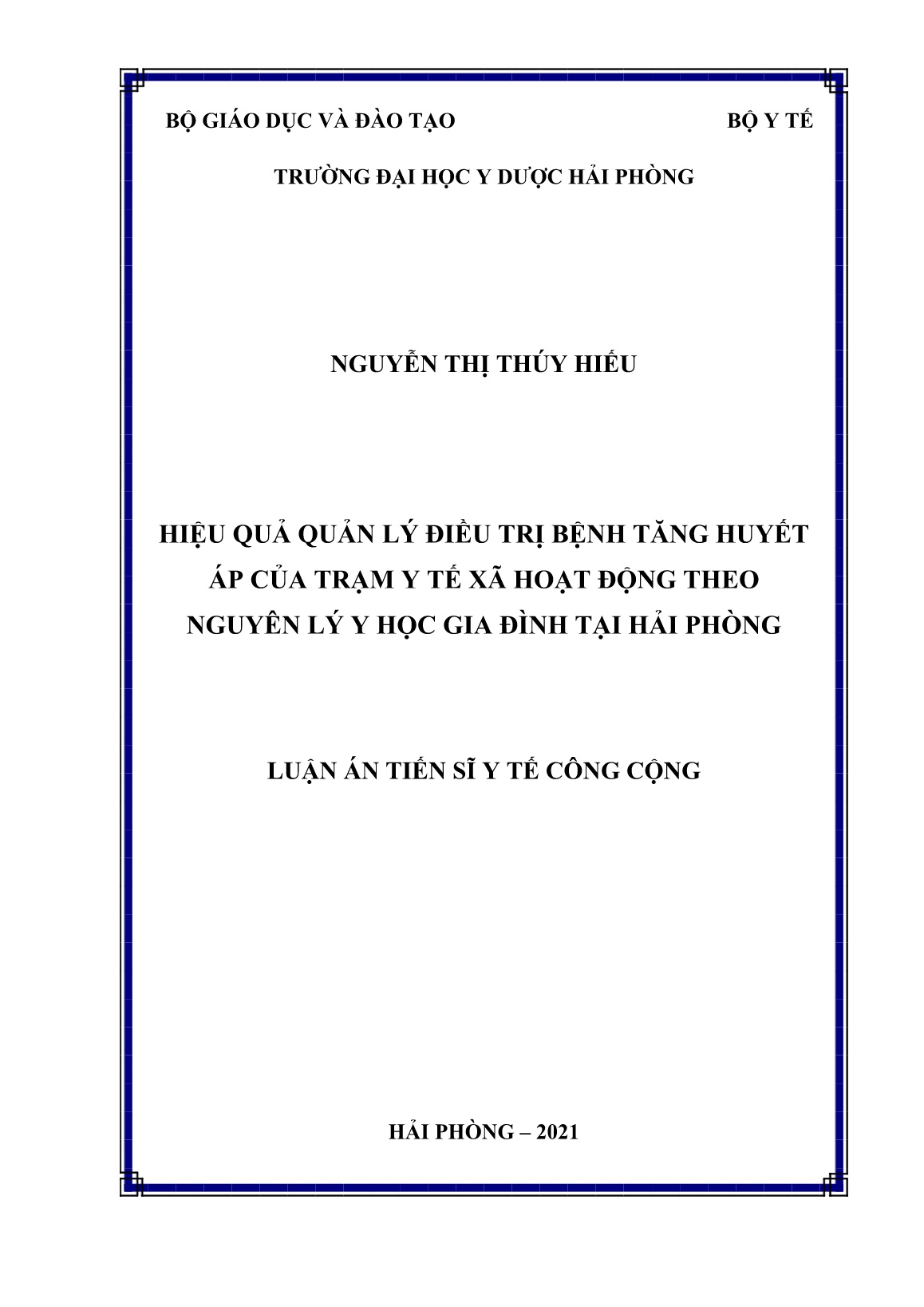 Luận án Hiệu quả quản lý điều trị bệnh tăng huyết áp của trạm y tế xã hoạt động theo nguyên lý y học gia đình tại Hải Phòng trang 1