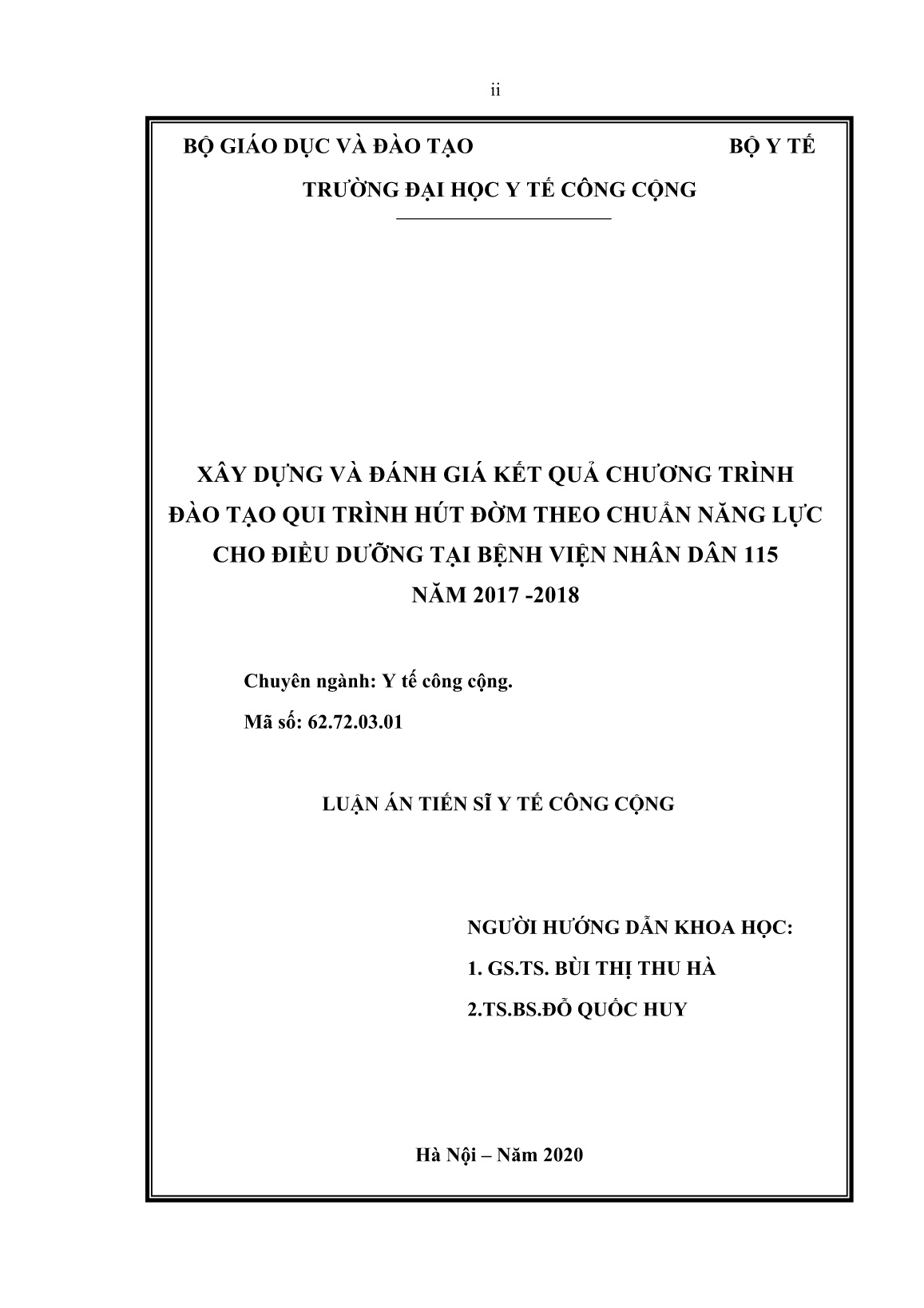 Luận án Xây dựng và đánh giá kết quả chương trình đào tạo qui trình hút đờm theo chuẩn năng lực cho điều dưỡng tại bệnh viện nhân dân 115 năm 2017 - 2018 trang 2